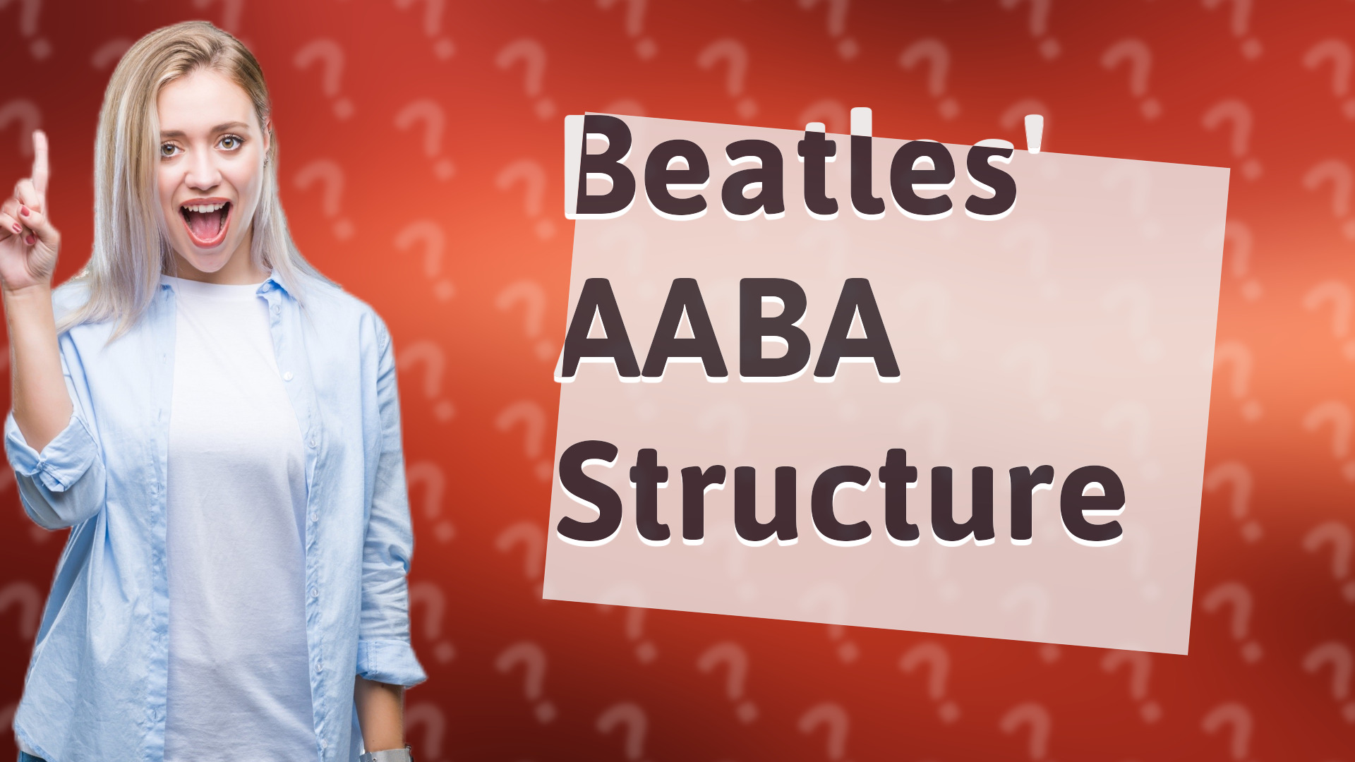 Beatles' AABA Structure