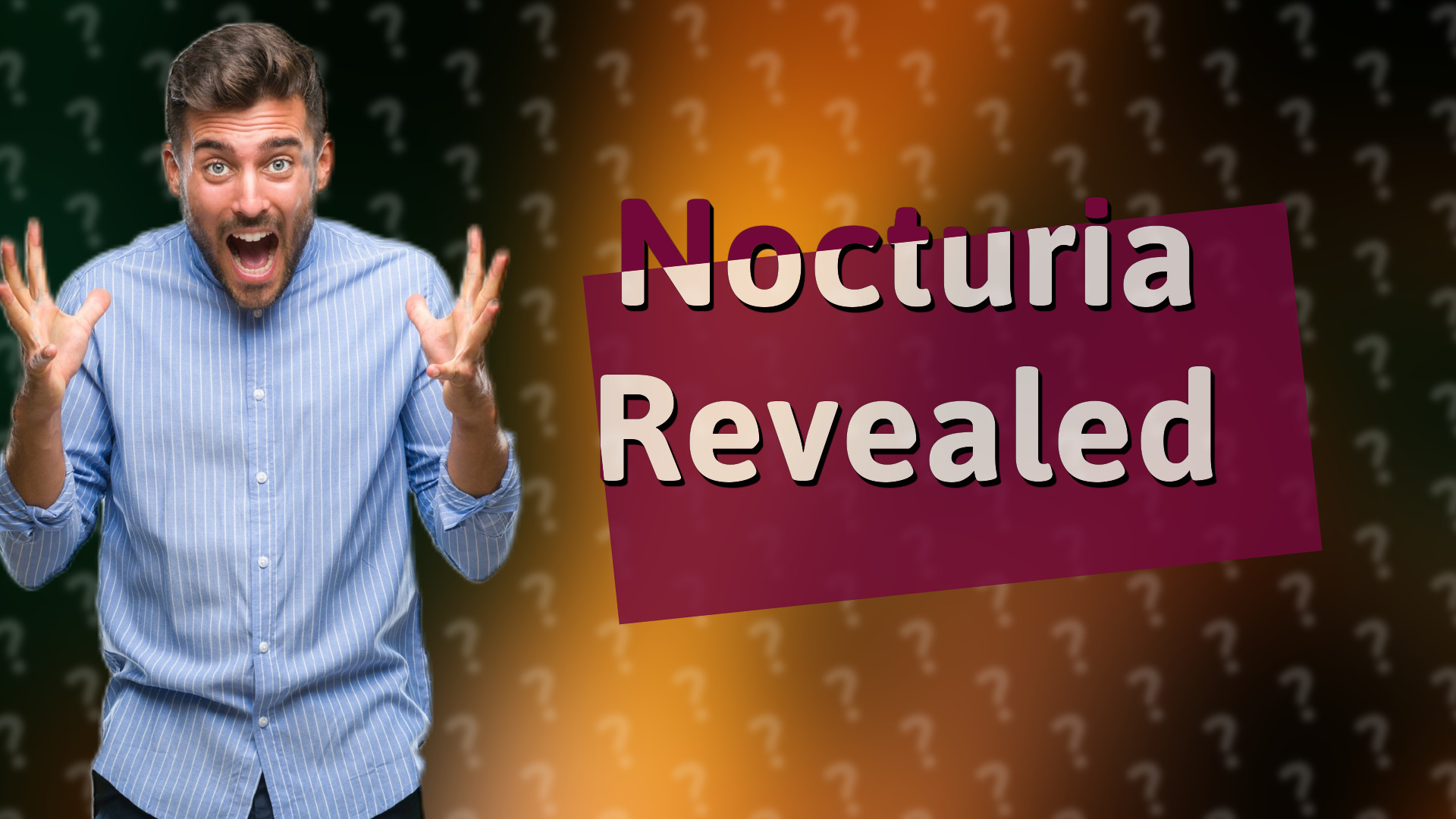 Nocturia Revealed