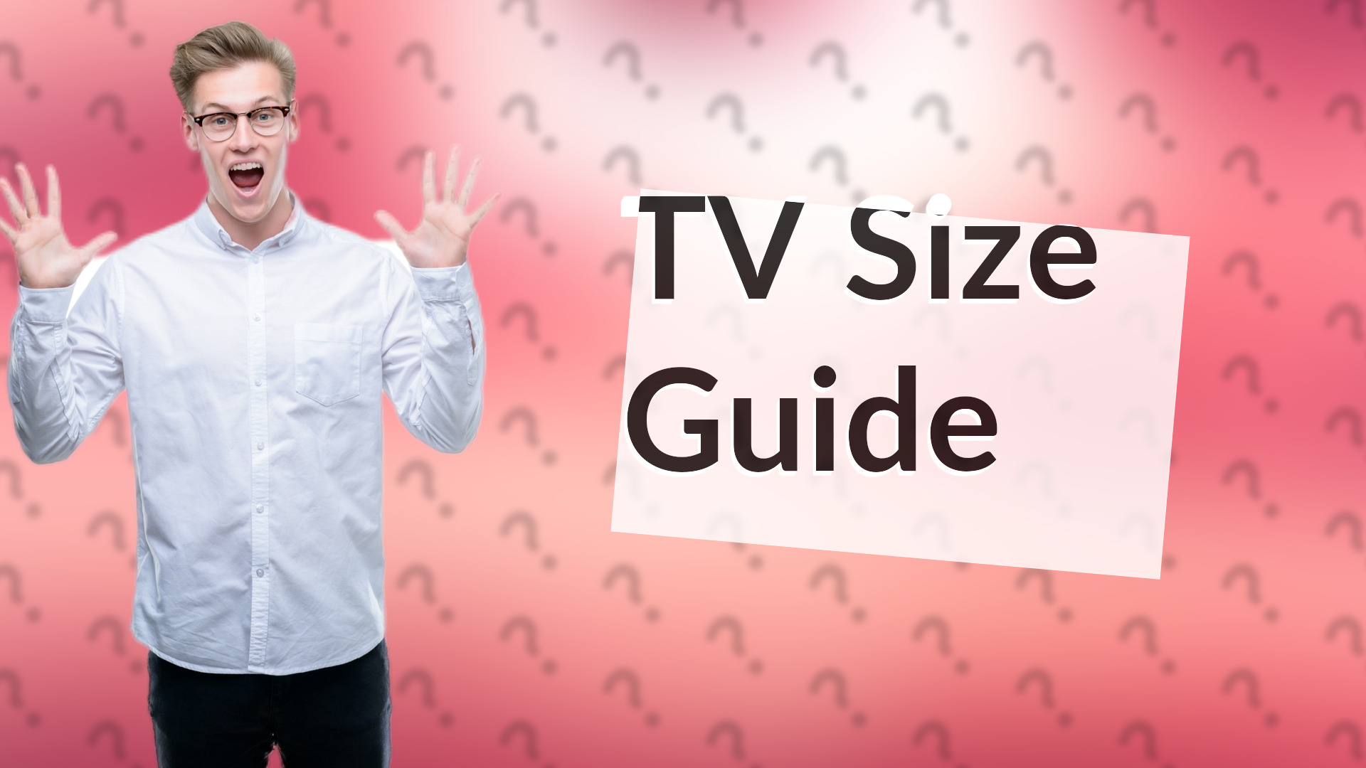 TV Size Guide
