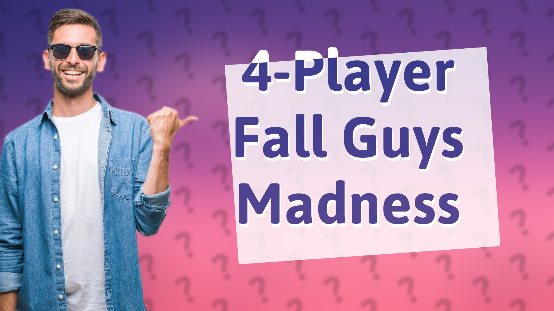 4-Player Fall Guys Madness