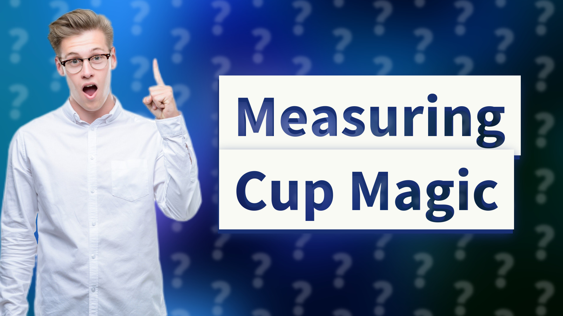 Measuring Cup Magic