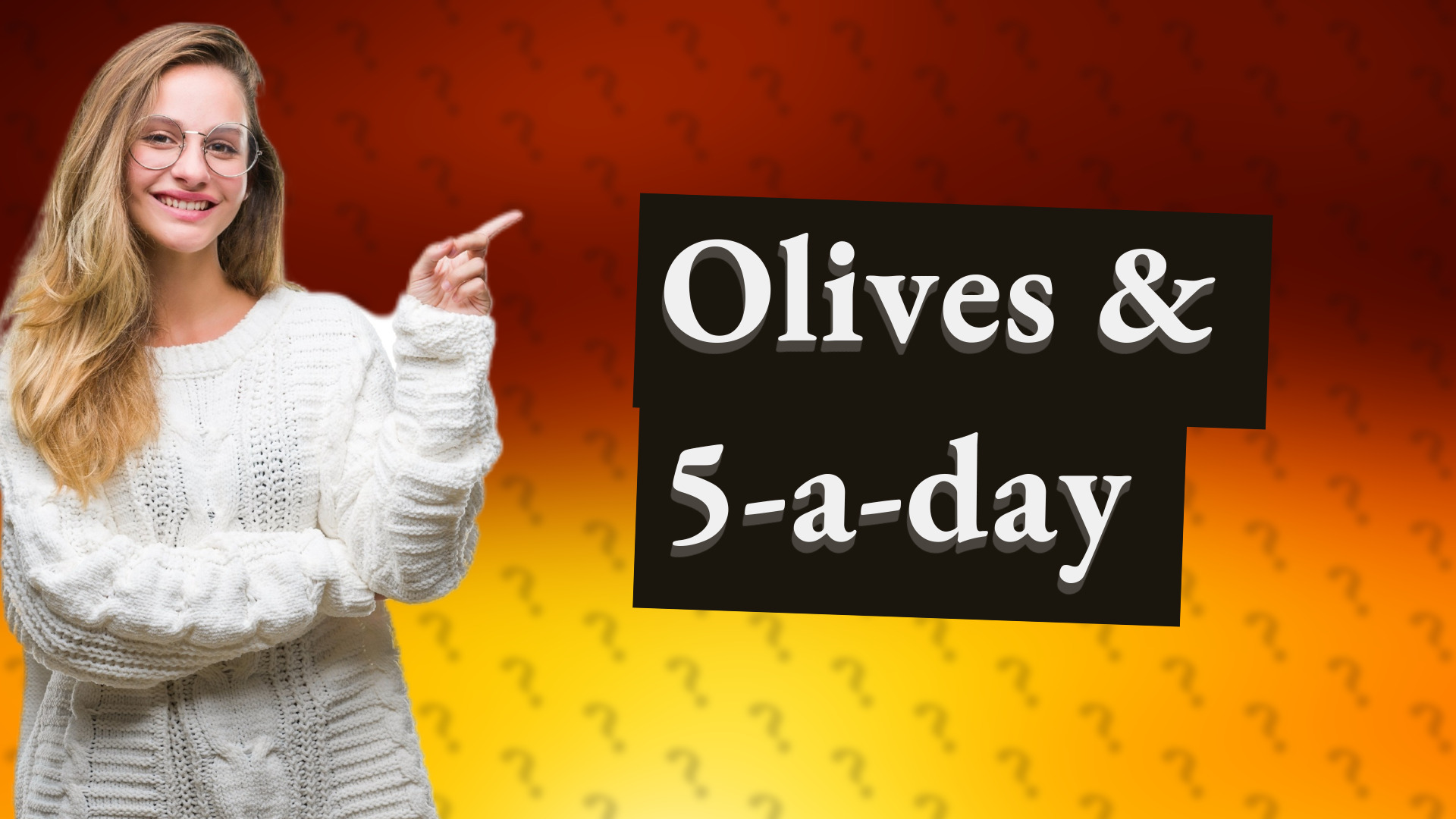 Olives & 5-a-day