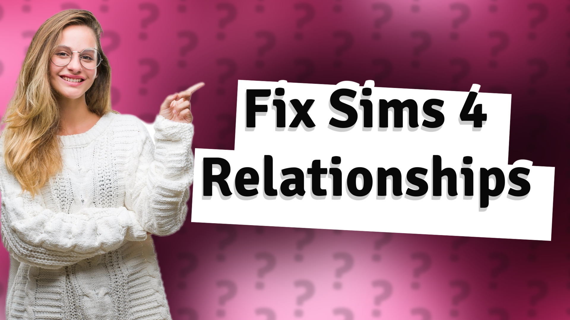 Fix Sims 4 Relationships