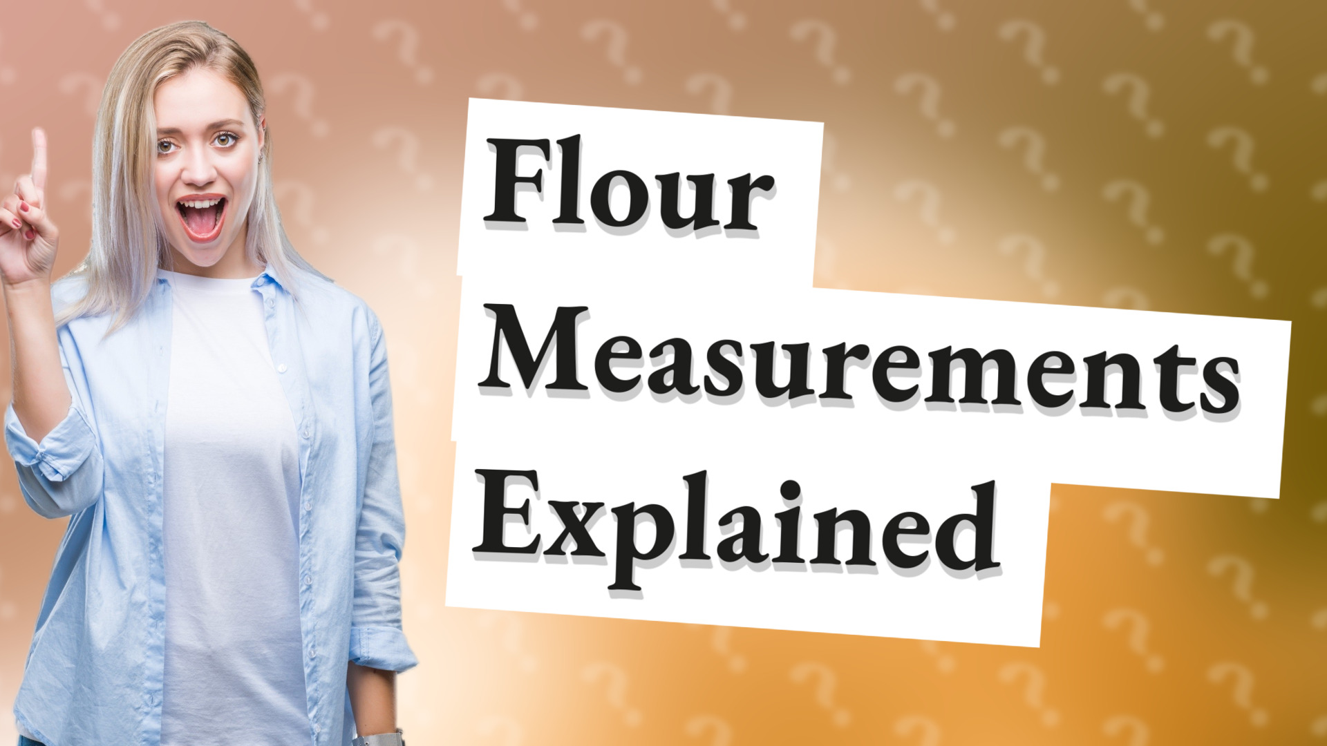 Flour Measurements Explained