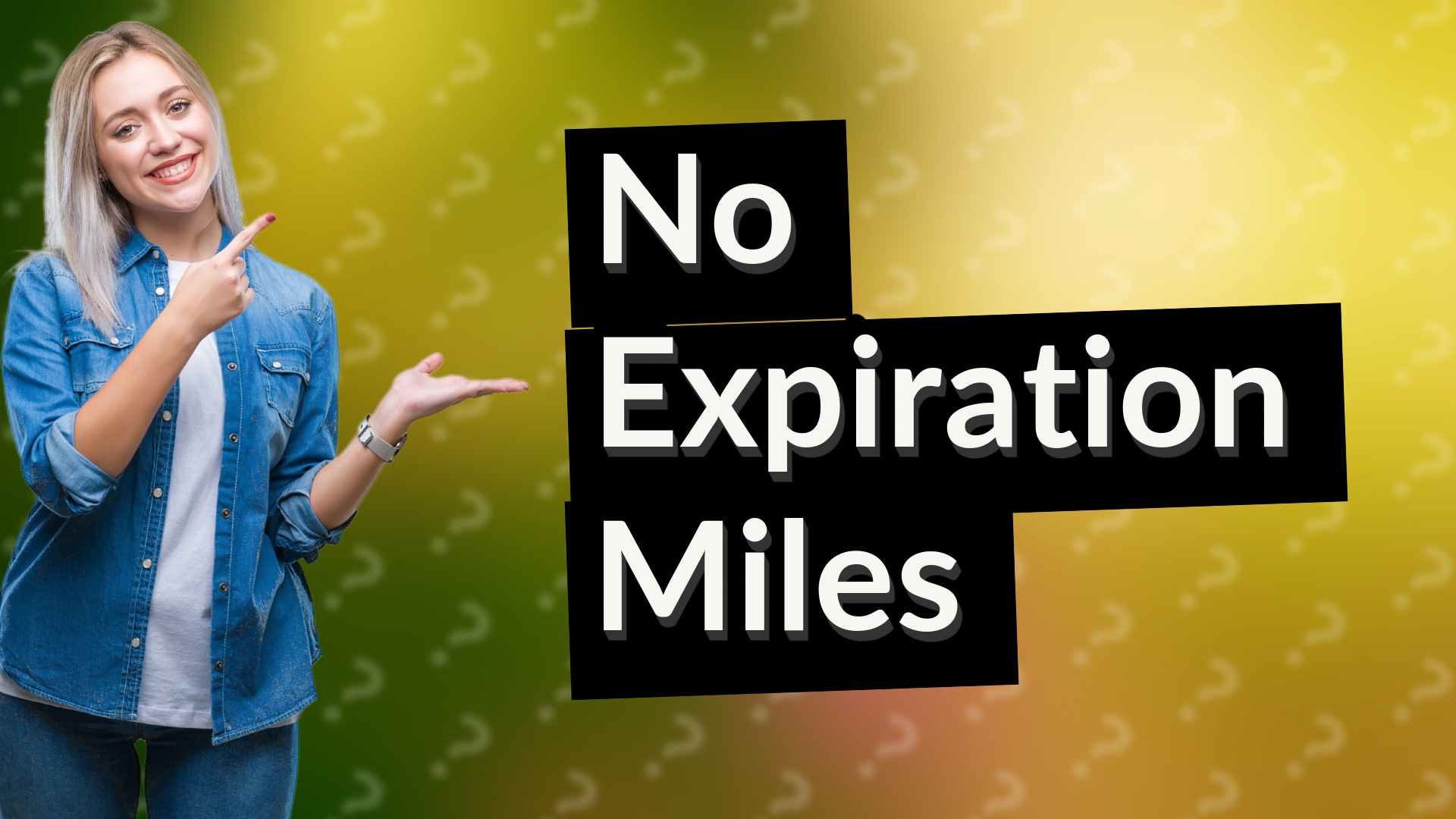No Expiration Miles