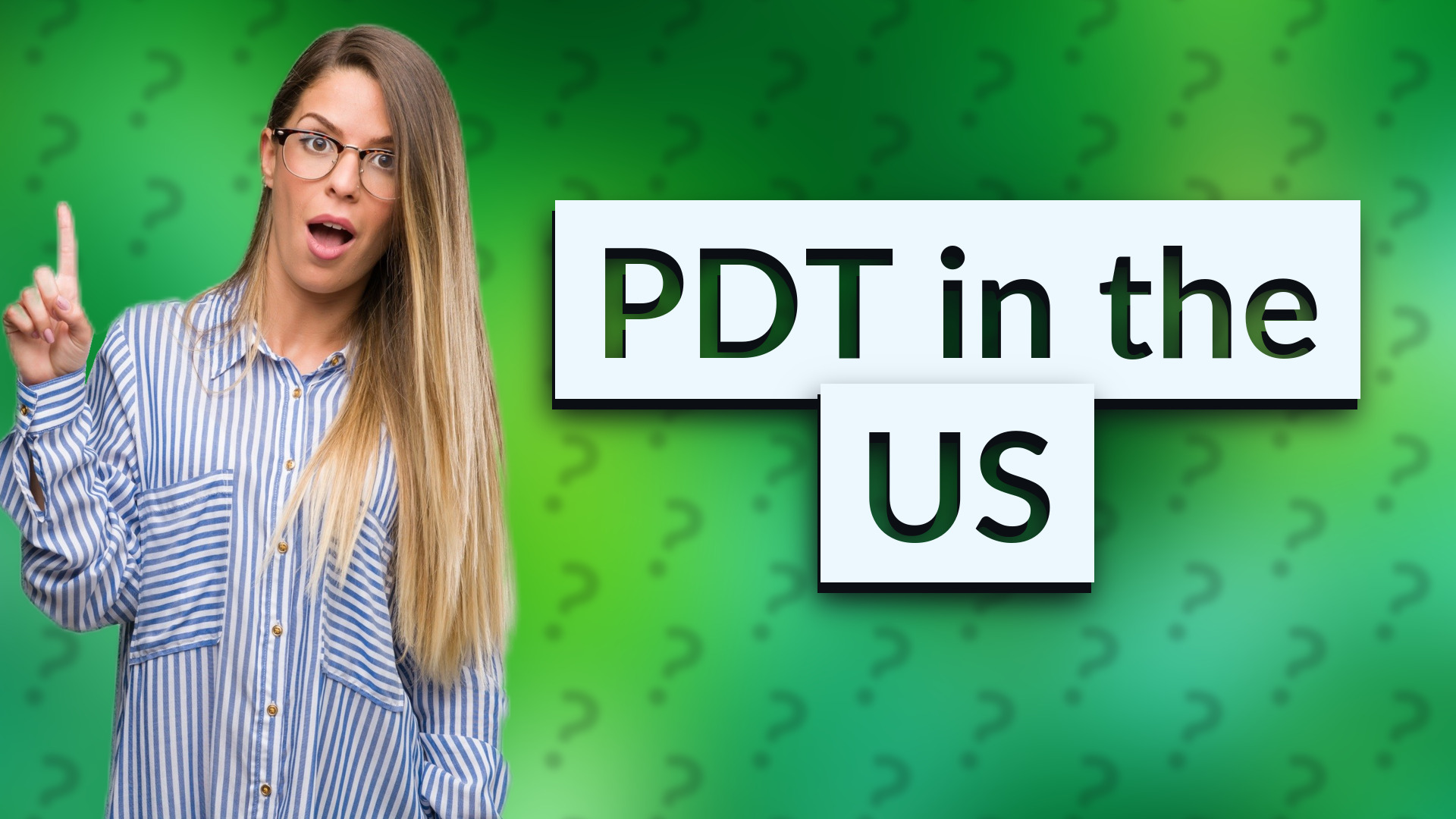 PDT in the US