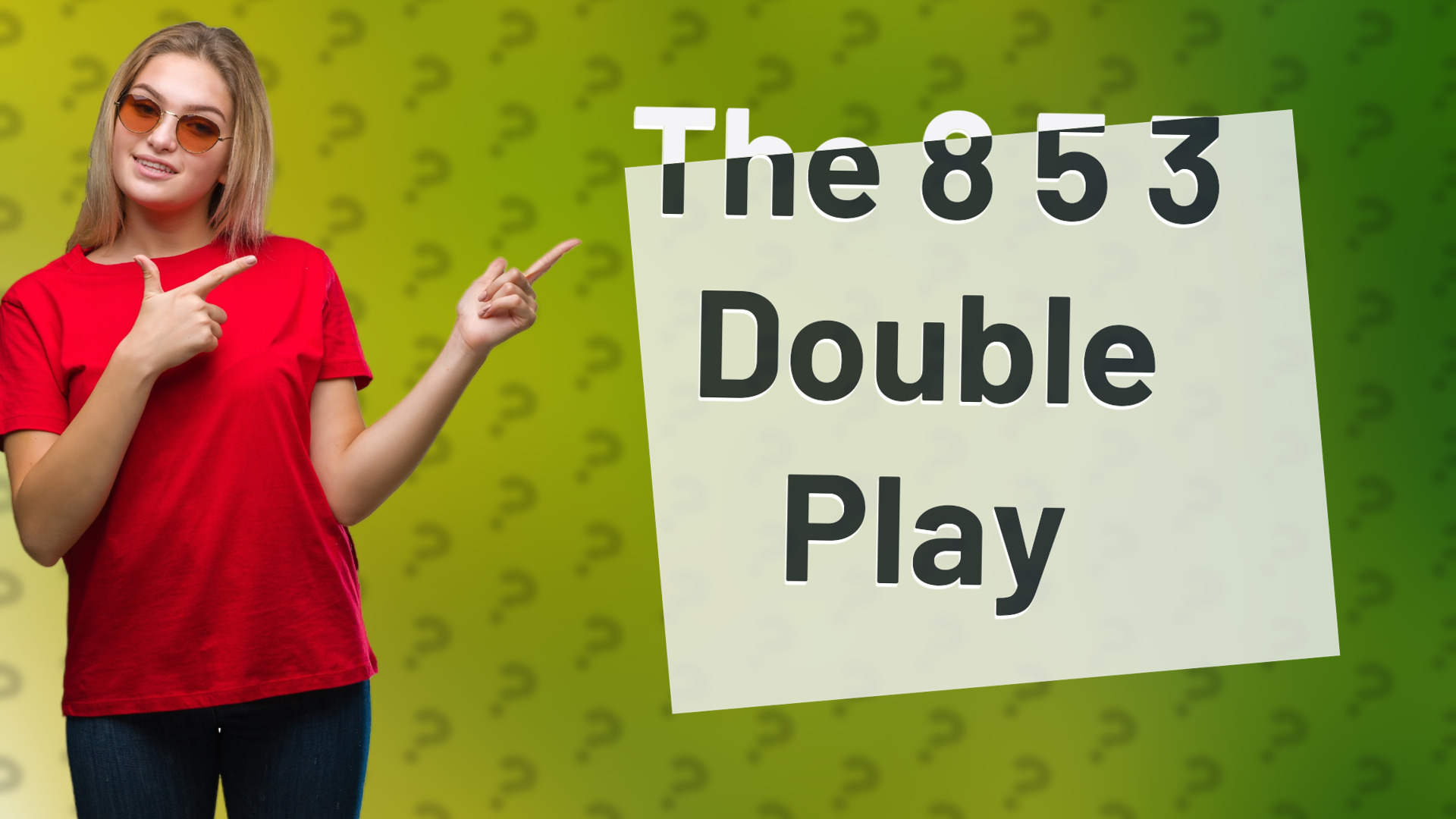 The 8 5 3 Double Play