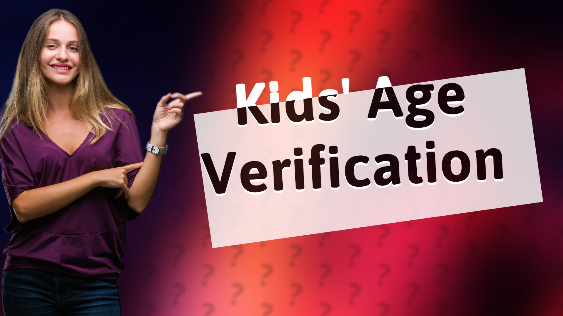 Kids' Age Verification