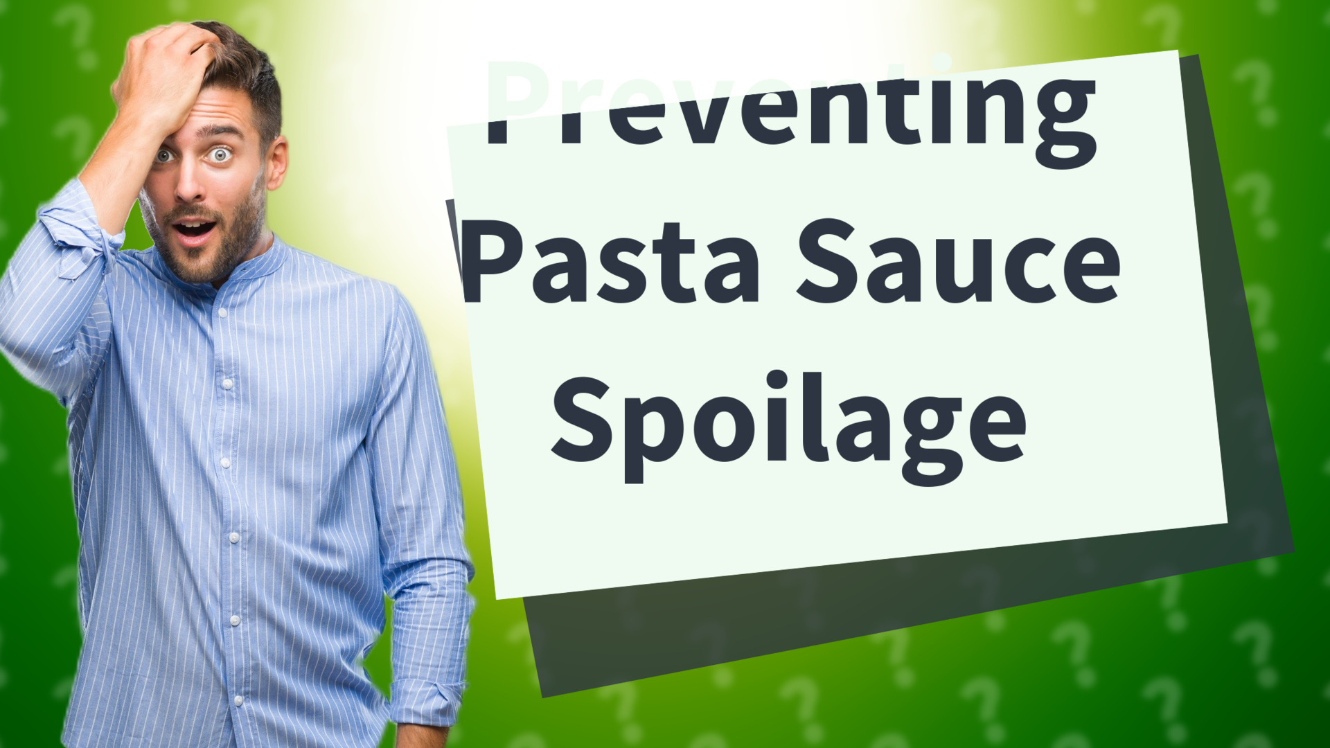Preventing Pasta Sauce Spoilage