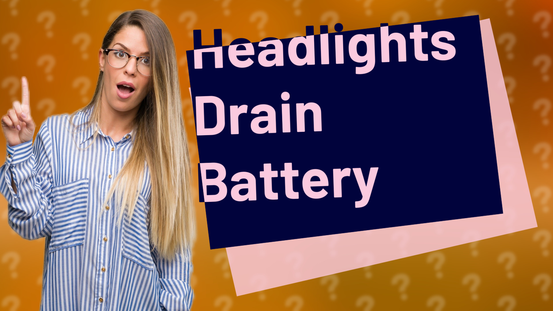 Headlights Drain Battery