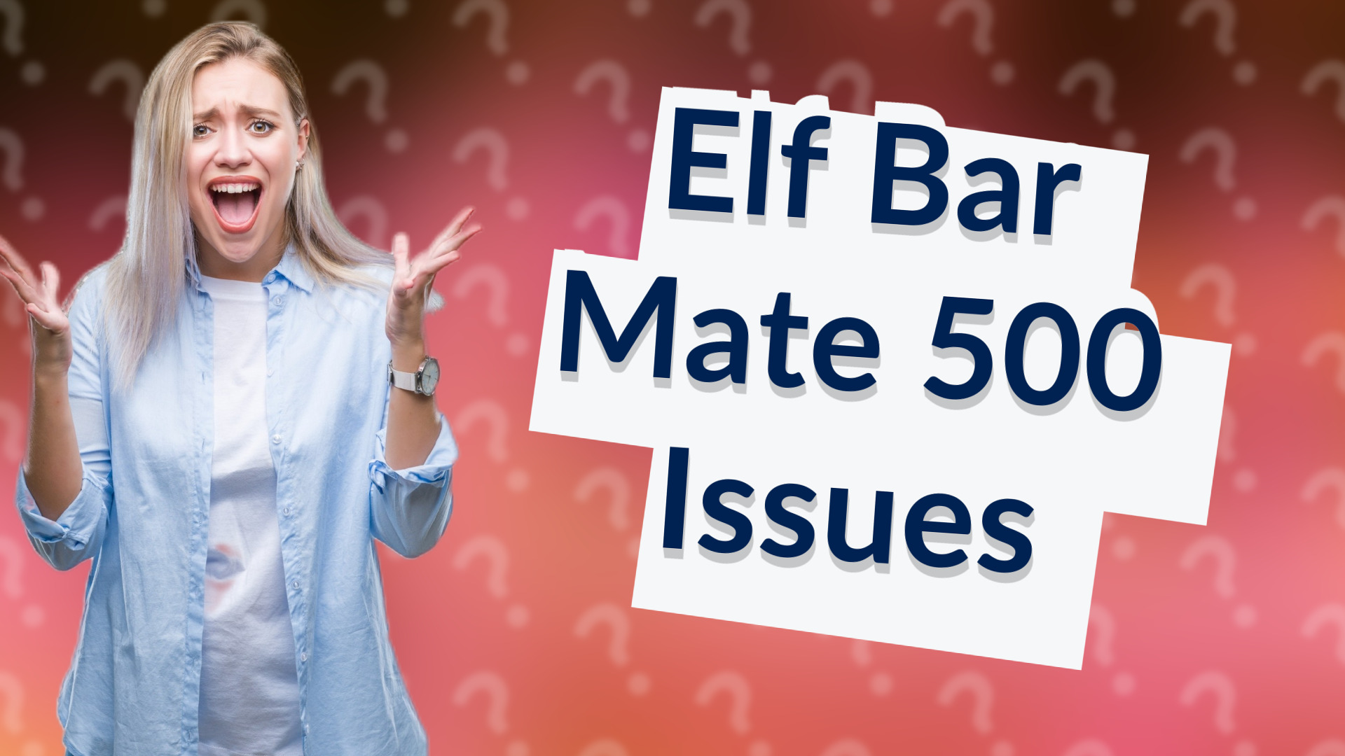 Elf Bar Mate 500 Issues