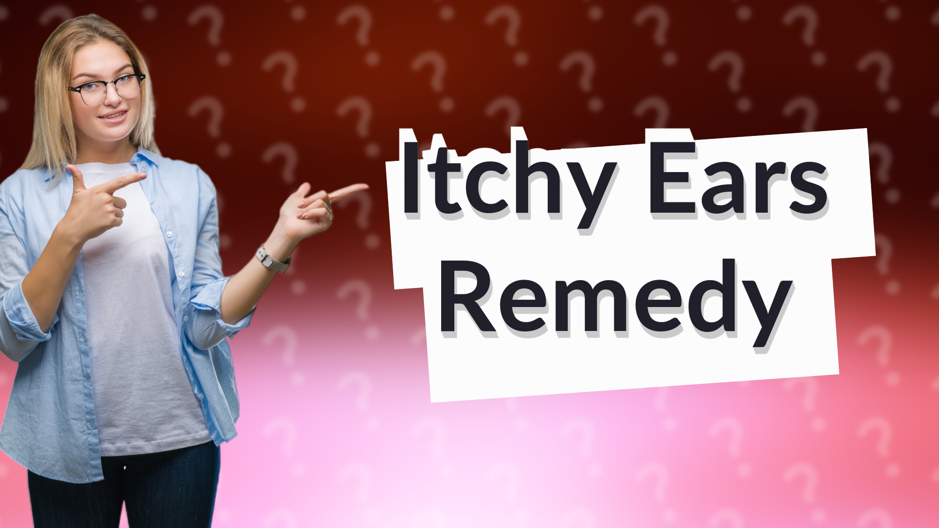 Itchy Ears Remedy