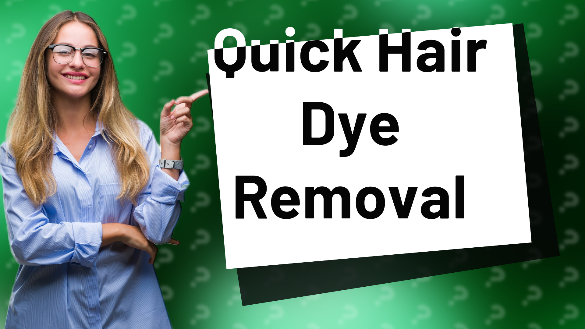 Quick Hair Dye Removal