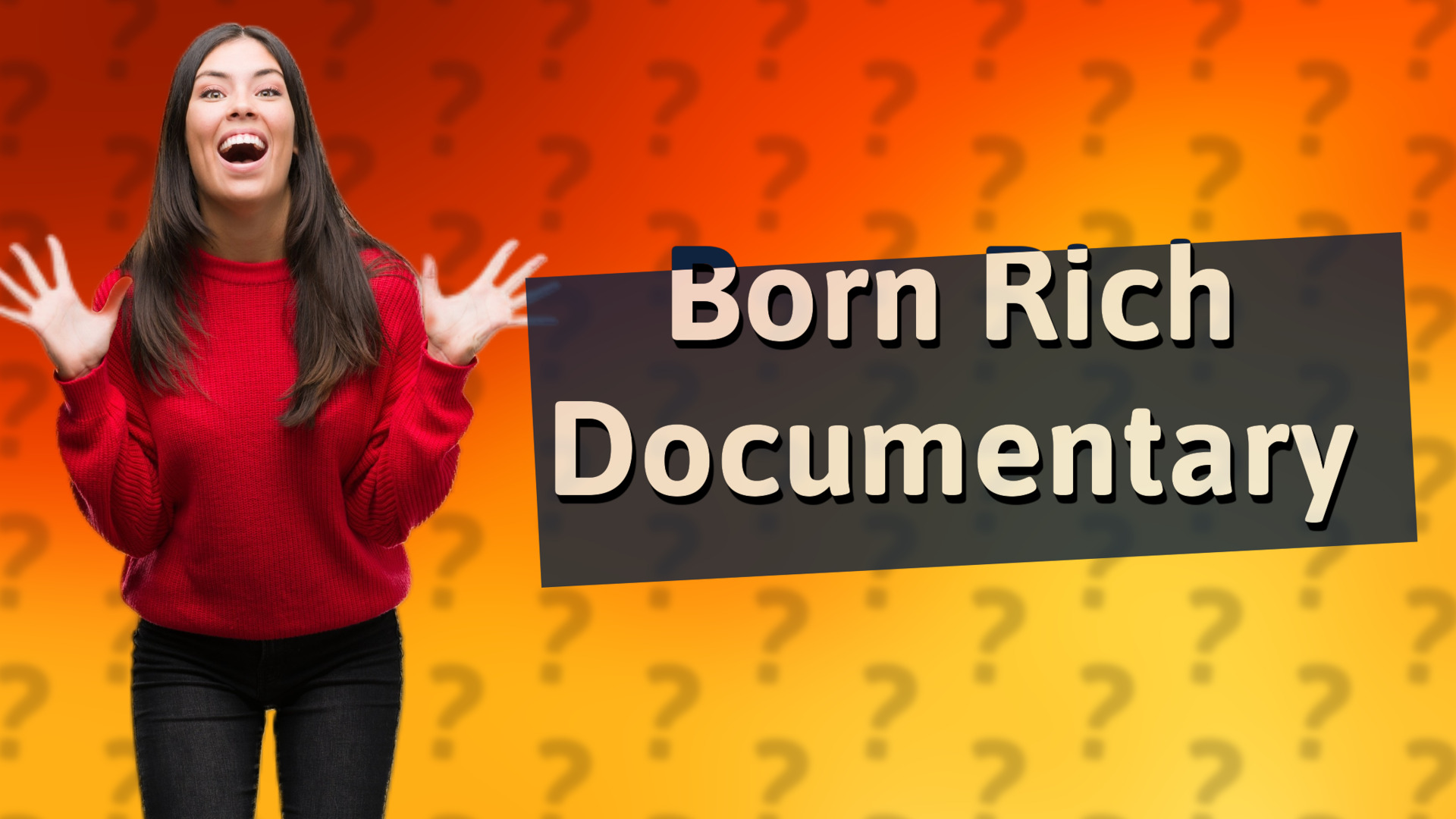 Born Rich Documentary