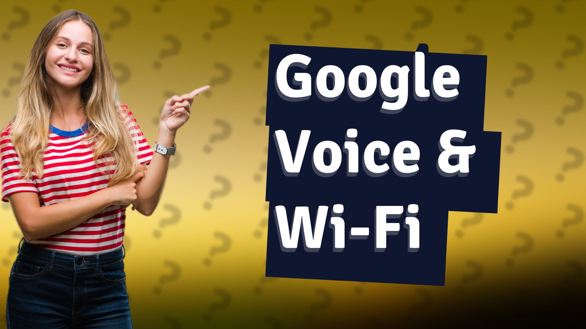 Google Voice & Wi-Fi
