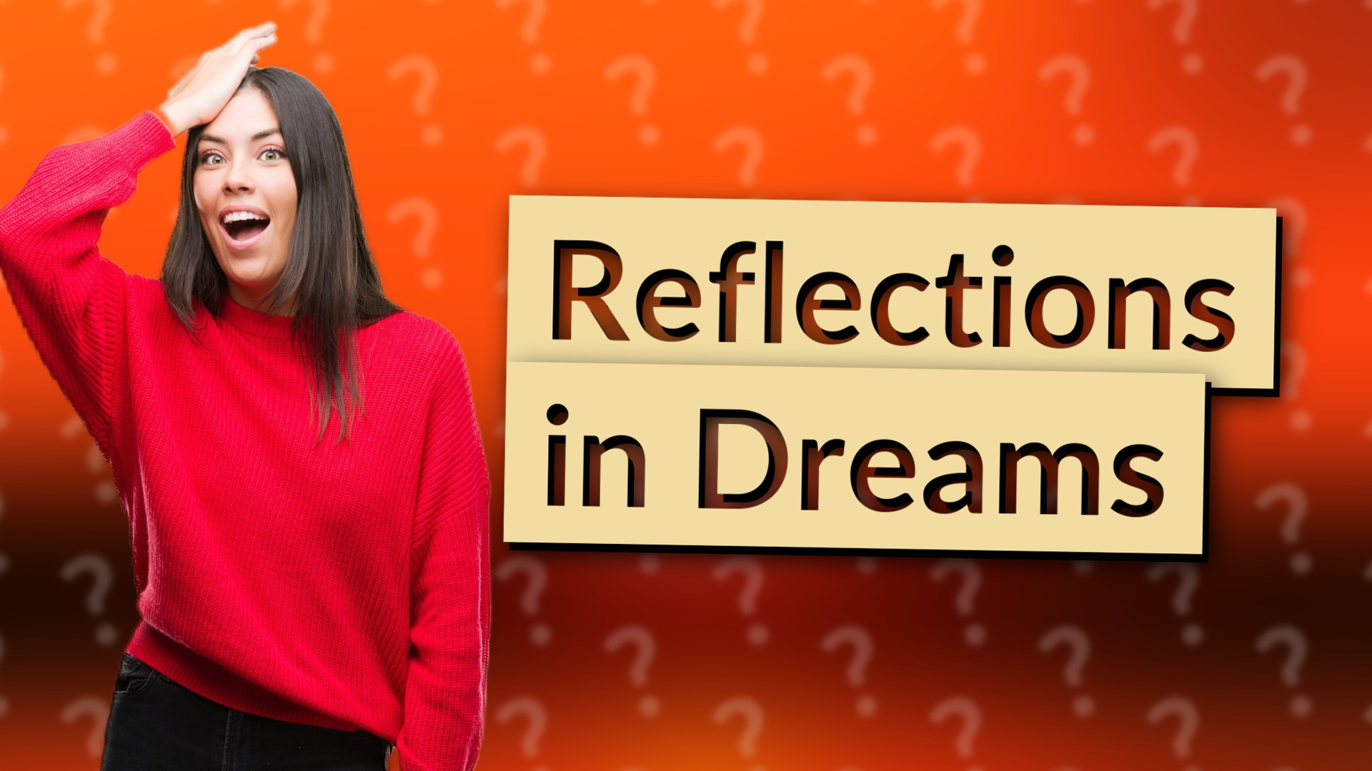 Reflections in Dreams