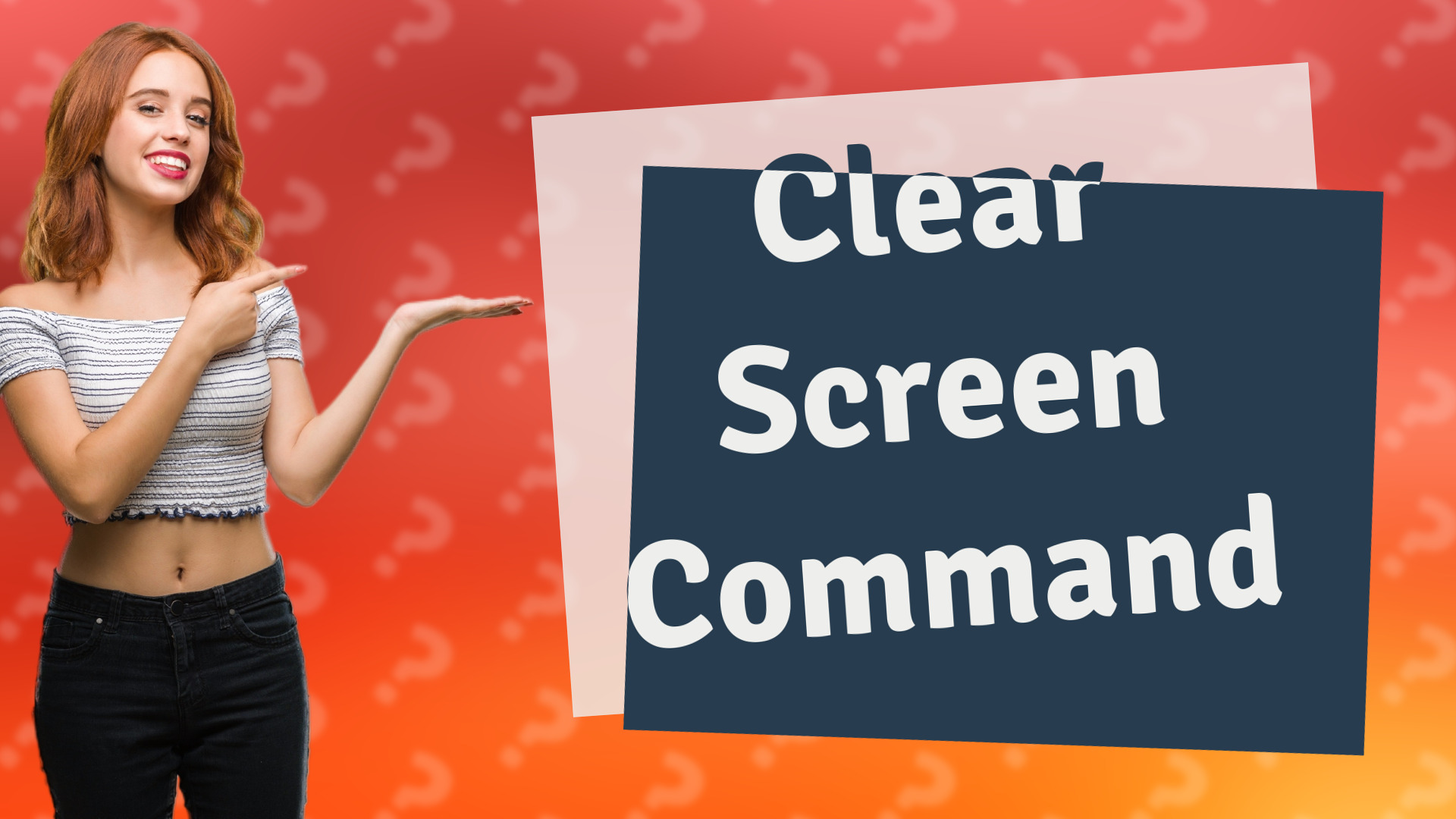 Clear Screen Command