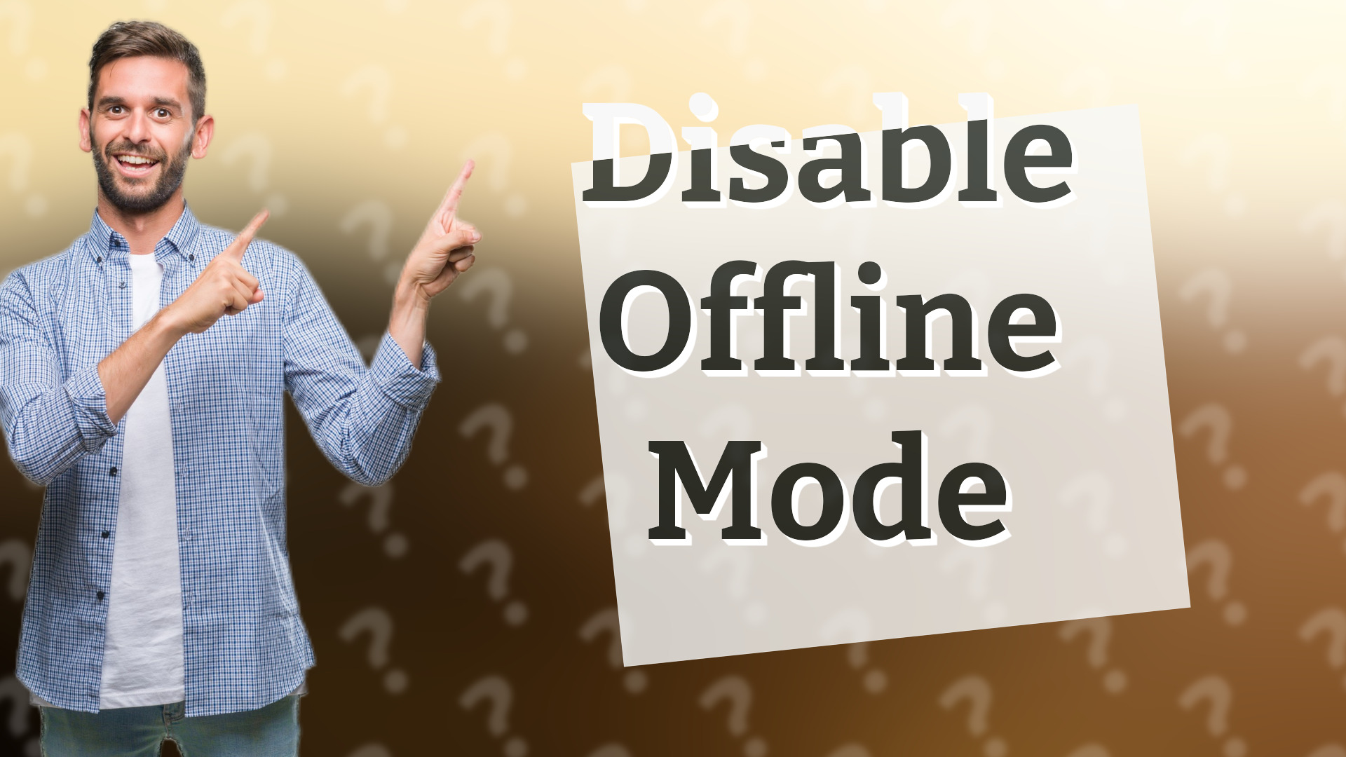 Disable Offline Mode