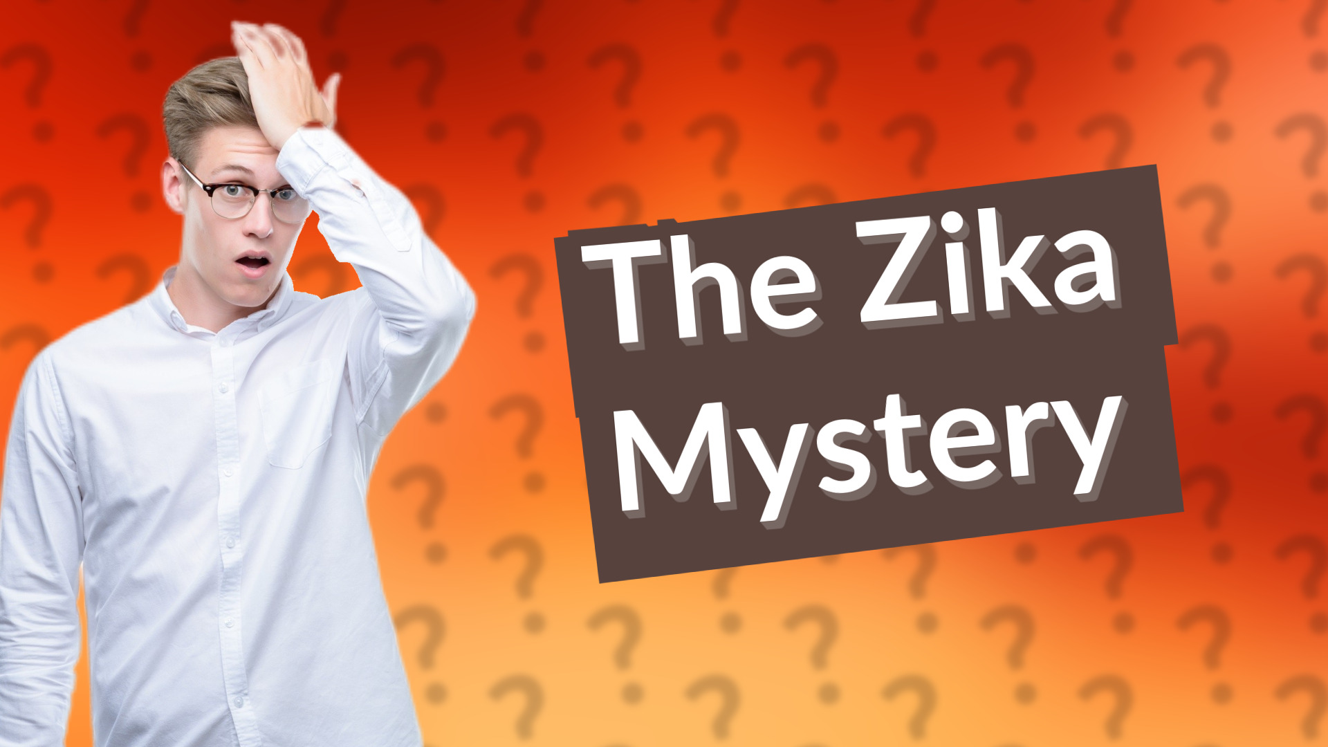 The Zika Mystery
