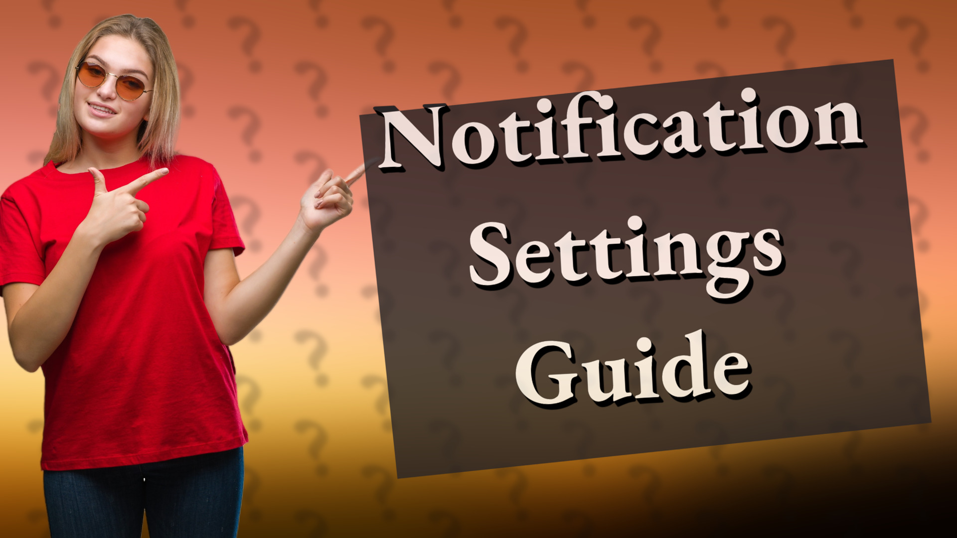 Notification Settings Guide