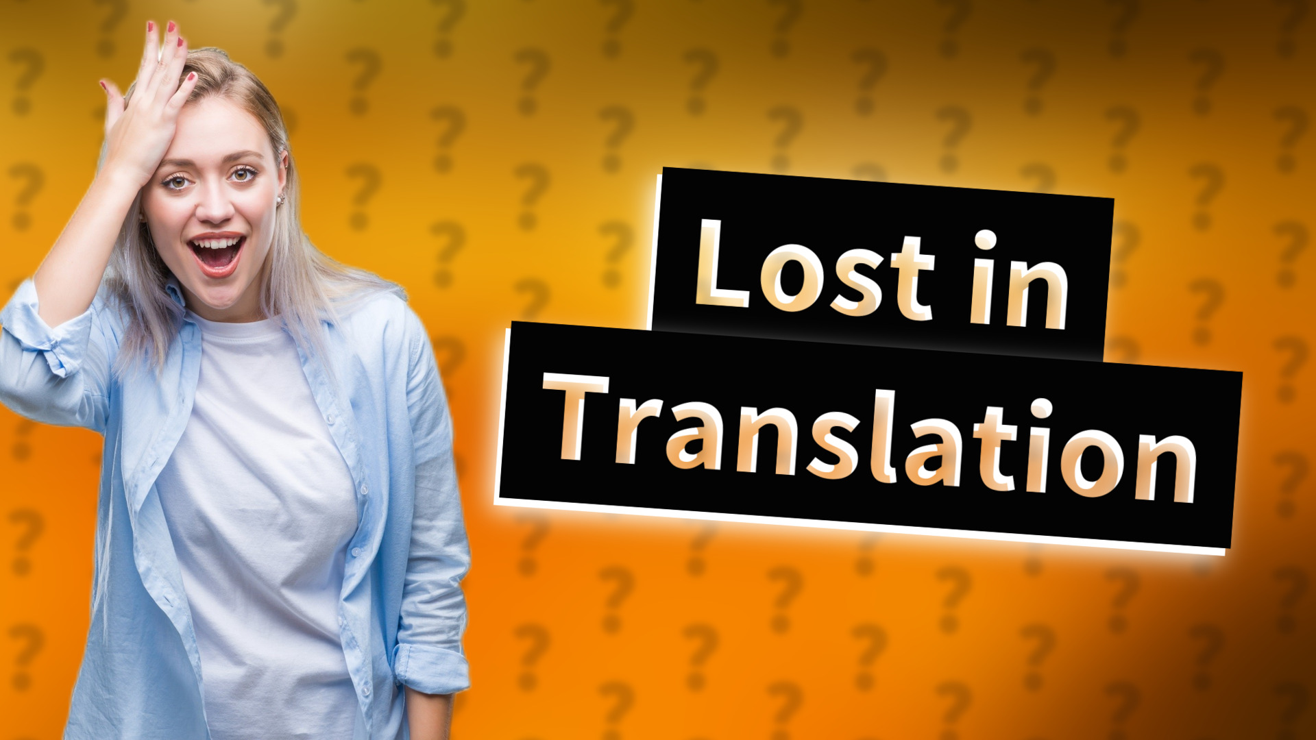 Lost in Translation