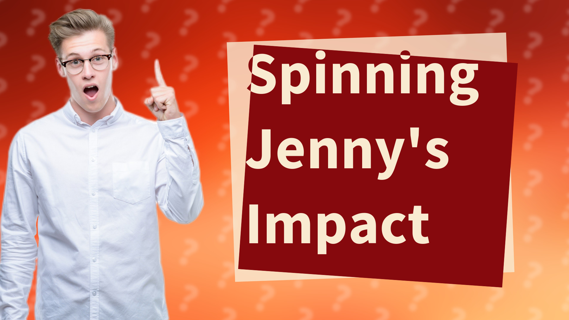 Spinning Jenny's Impact