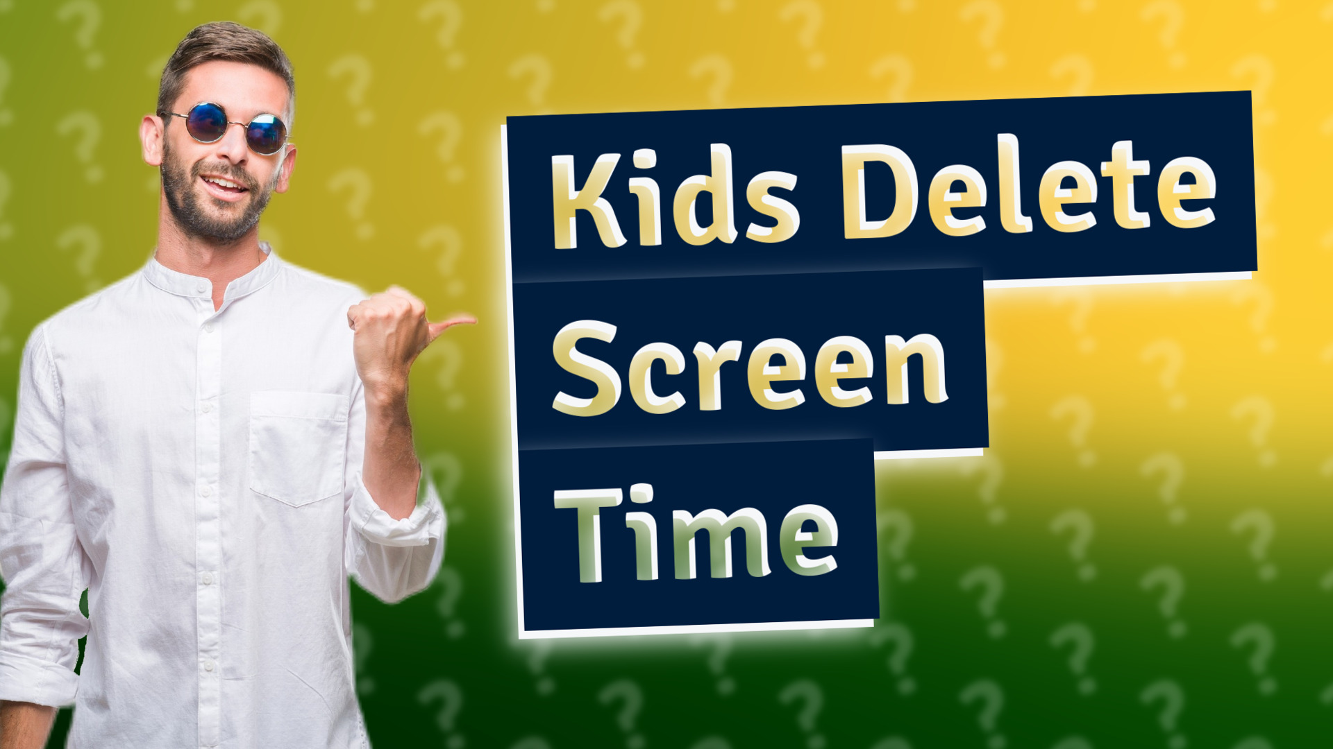 Kids Delete Screen Time