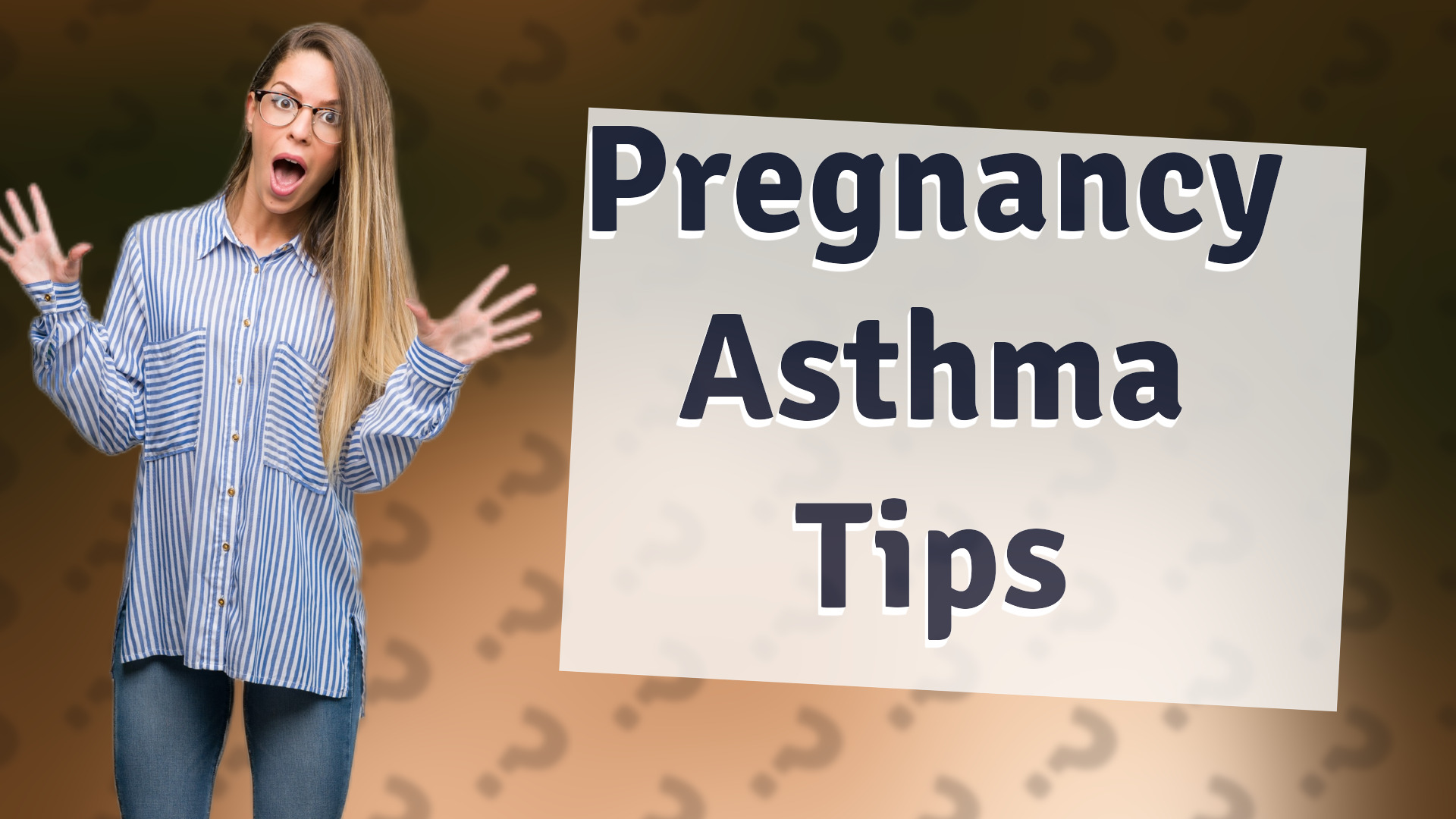 Pregnancy Asthma Tips