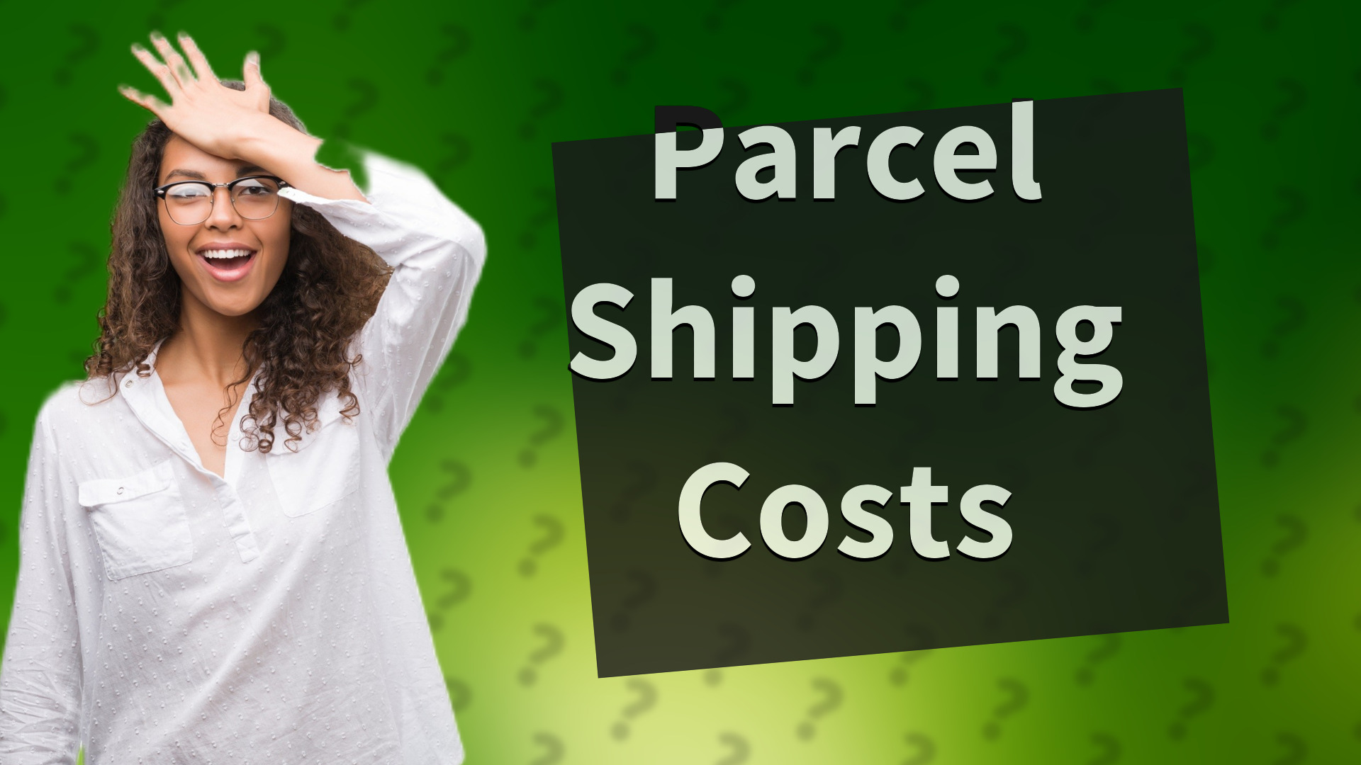Parcel Shipping Costs