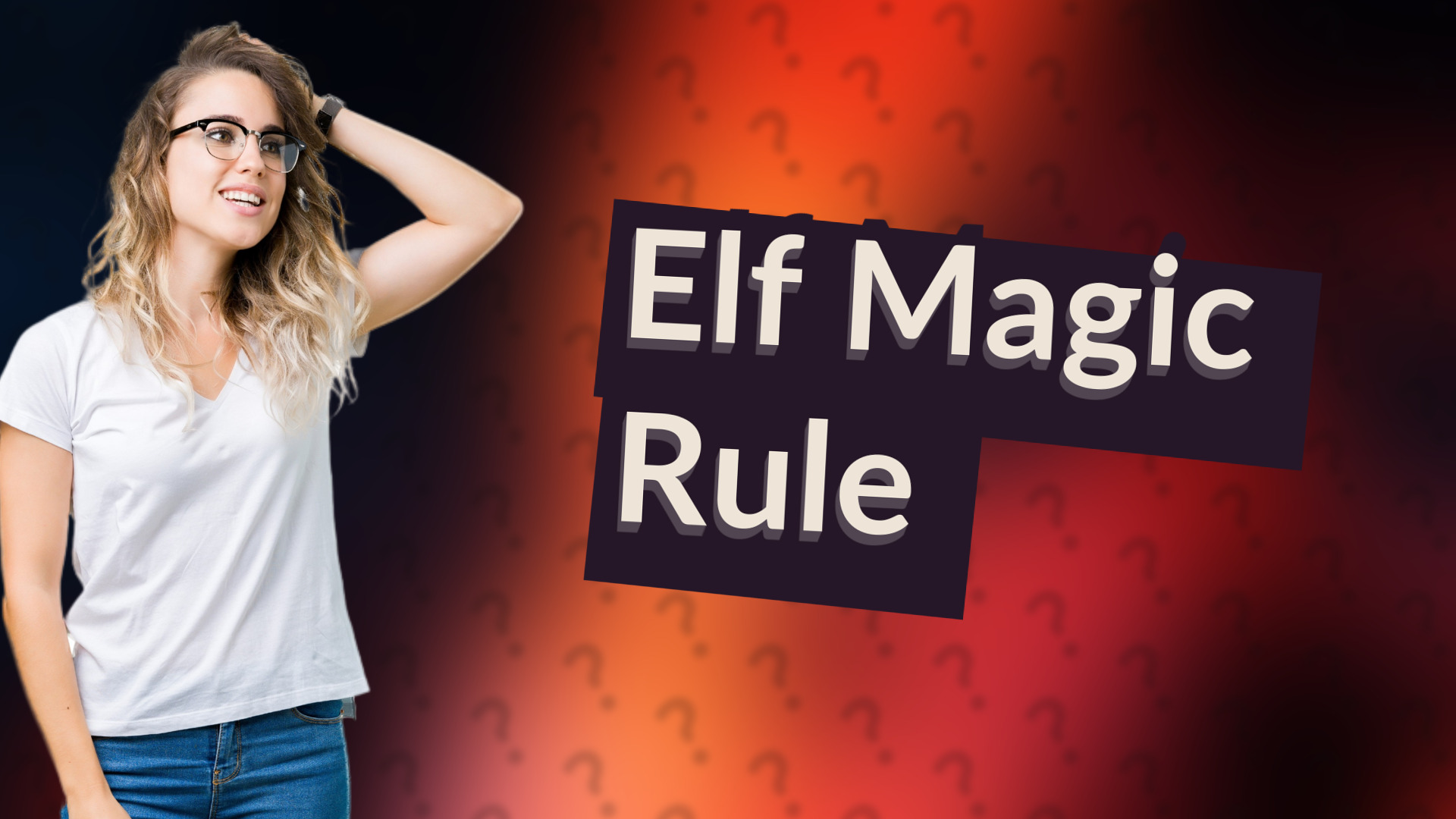 Elf Magic Rule