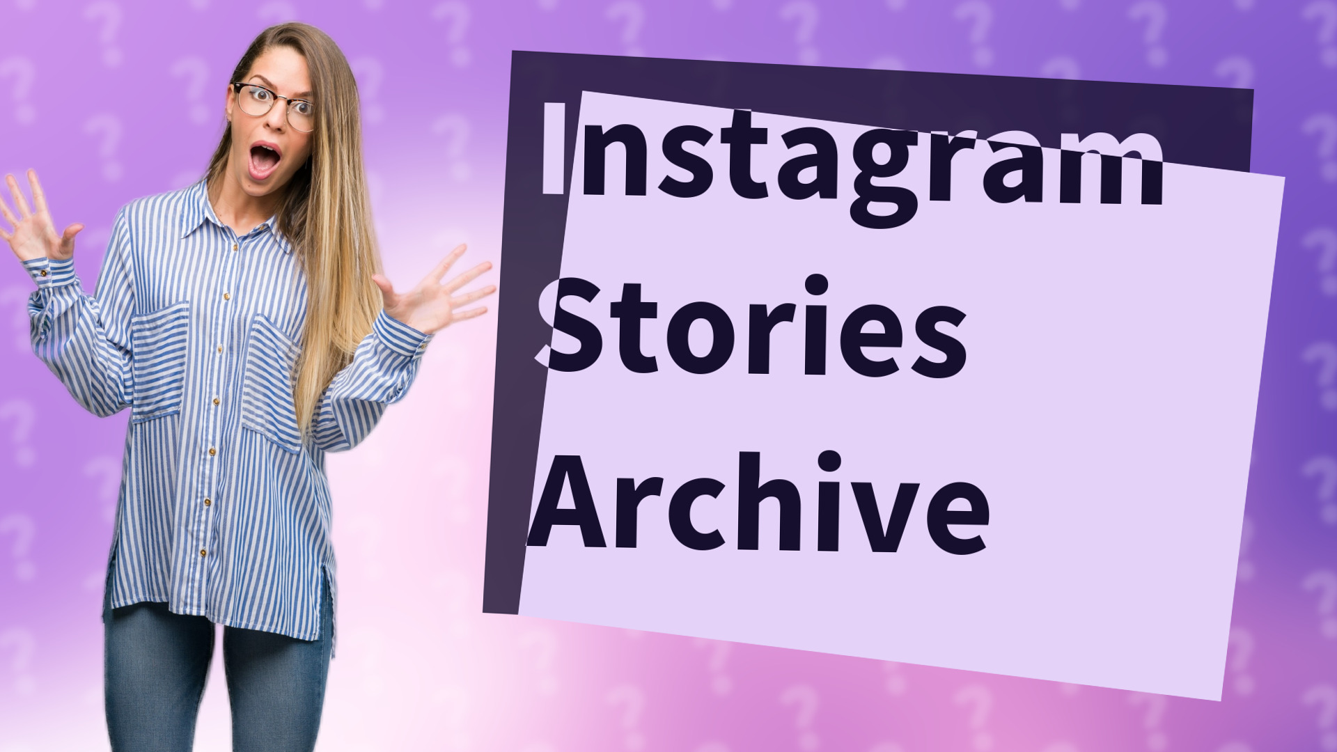 Instagram Stories Archive