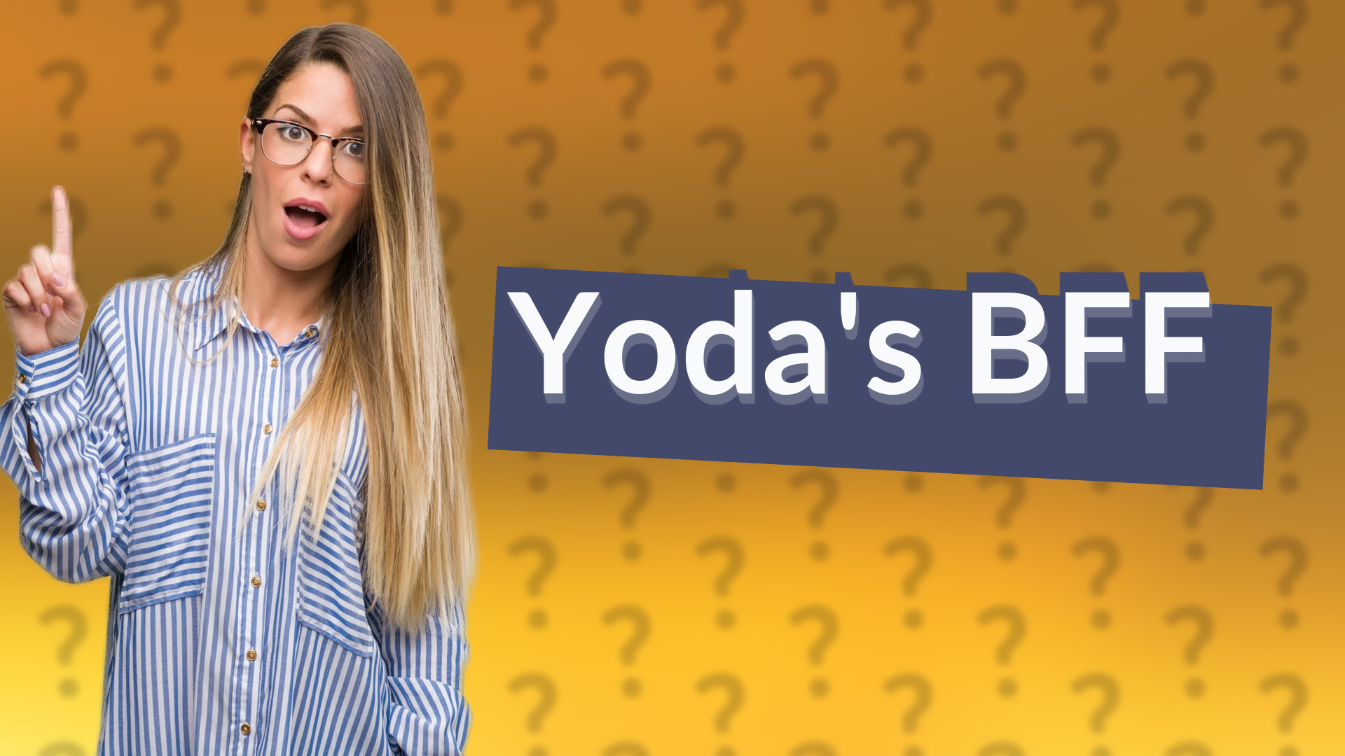 Yoda's BFF