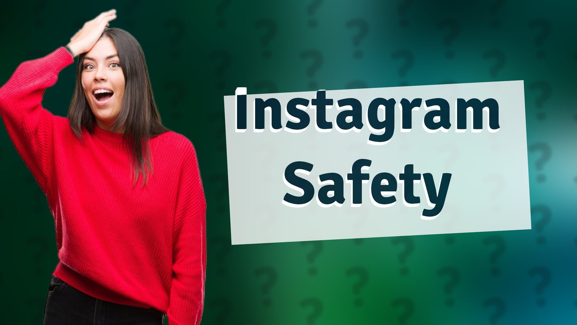 Instagram Safety