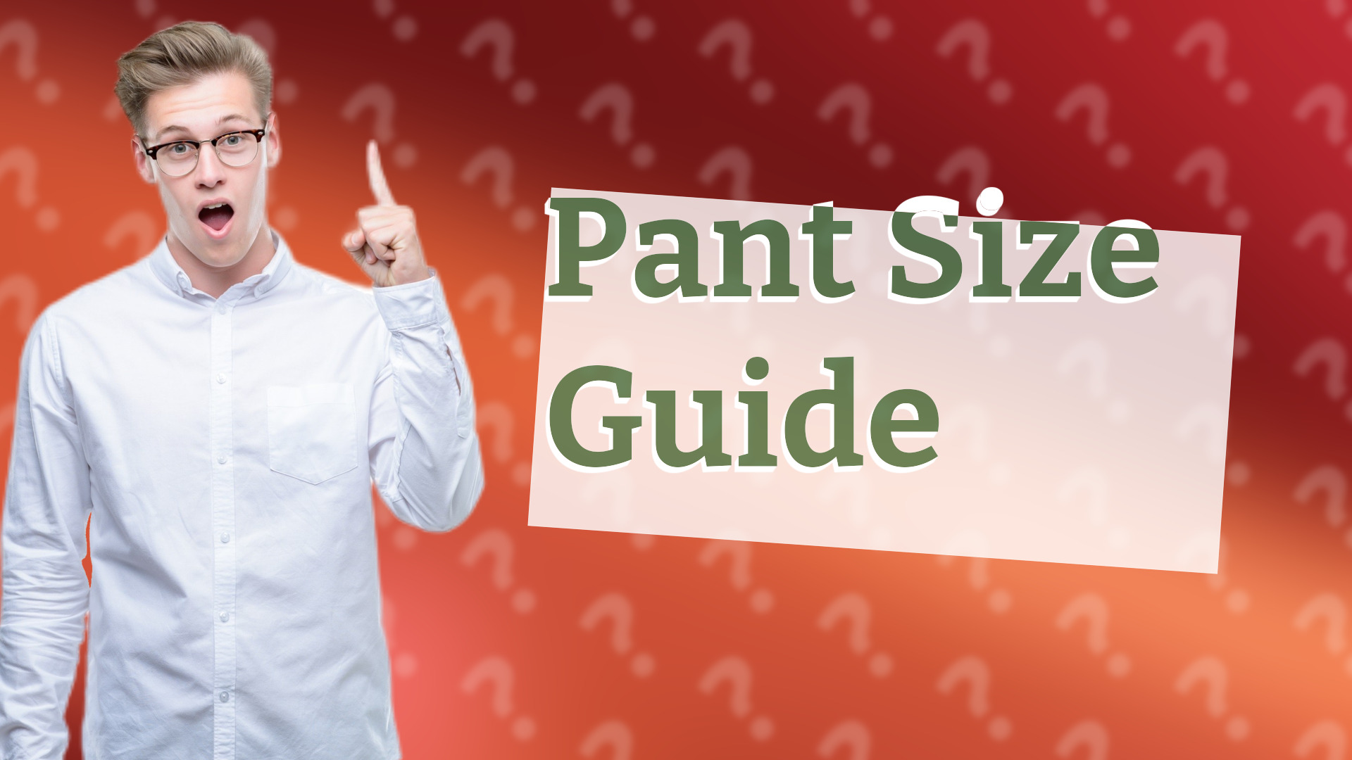 Pant Size Guide