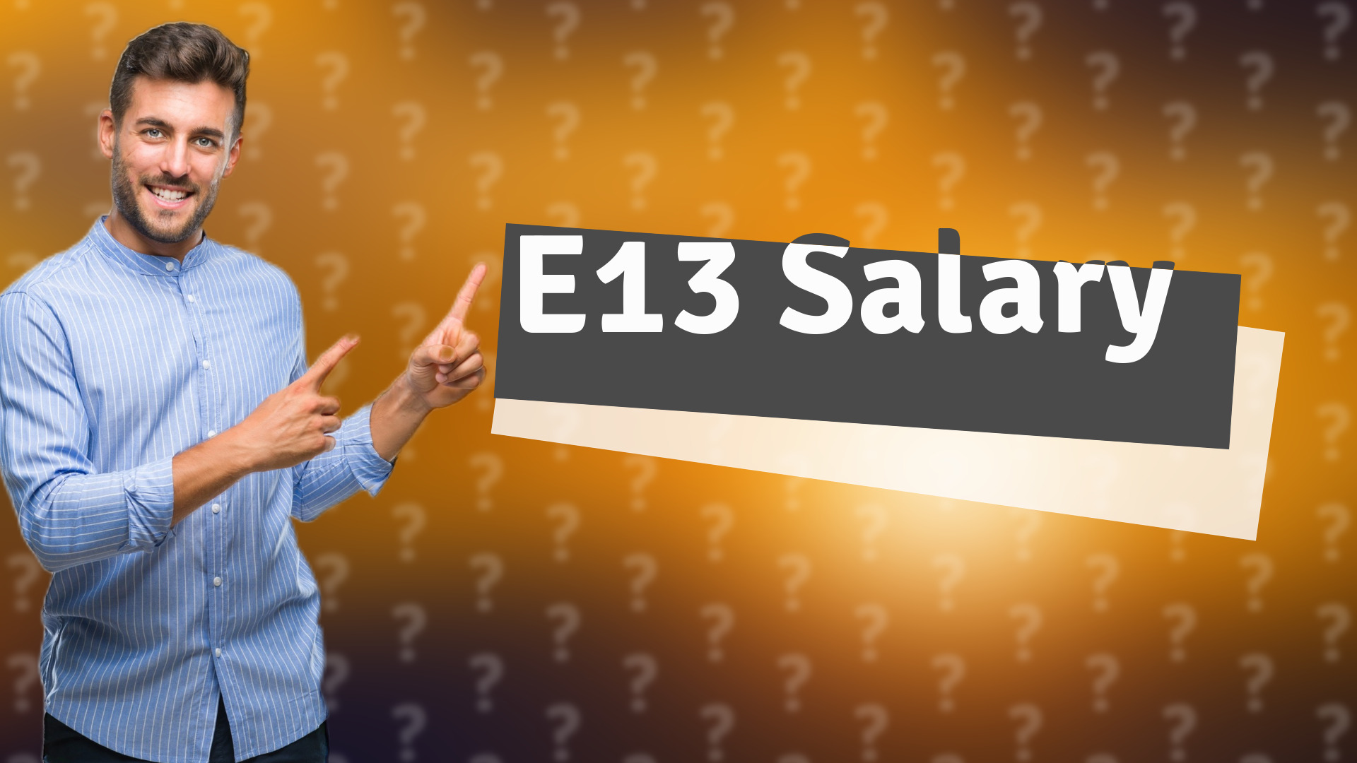 E13 Salary