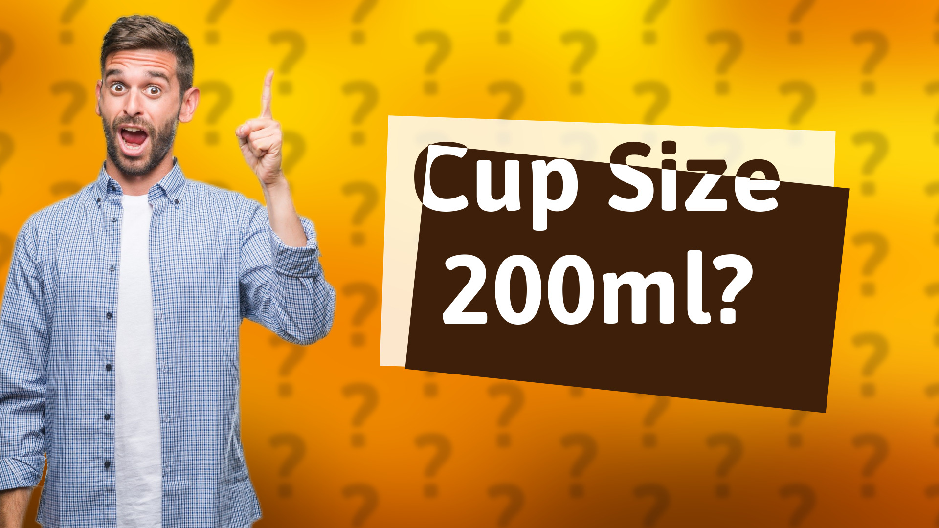 Cup Size 200ml?
