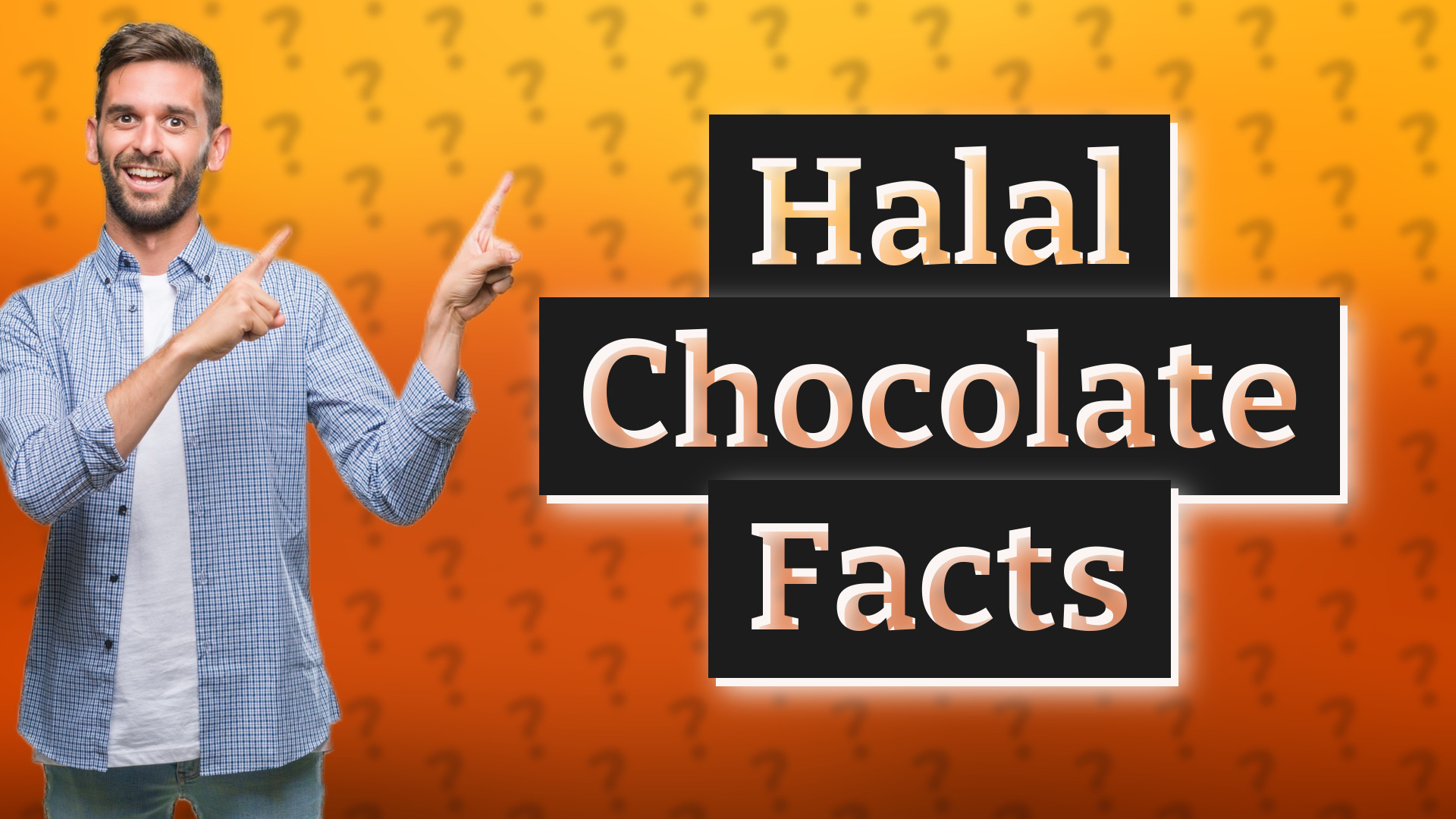 Halal Chocolate Facts