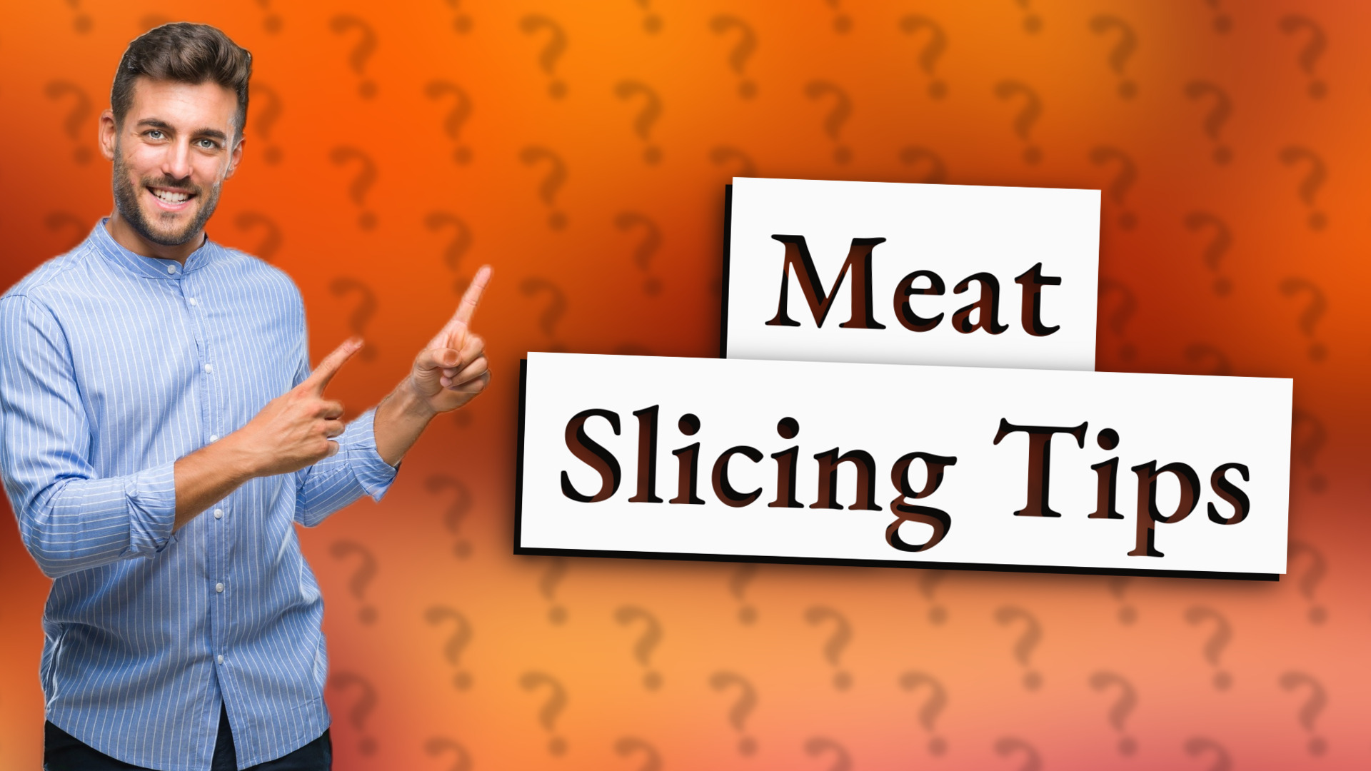 Meat Slicing Tips