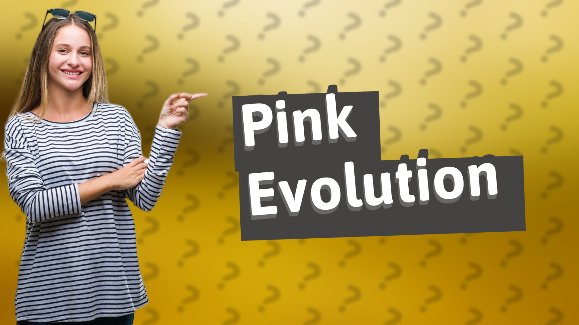 Pink Evolution