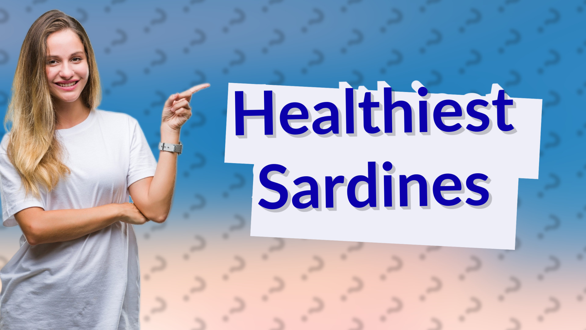 Healthiest Sardines