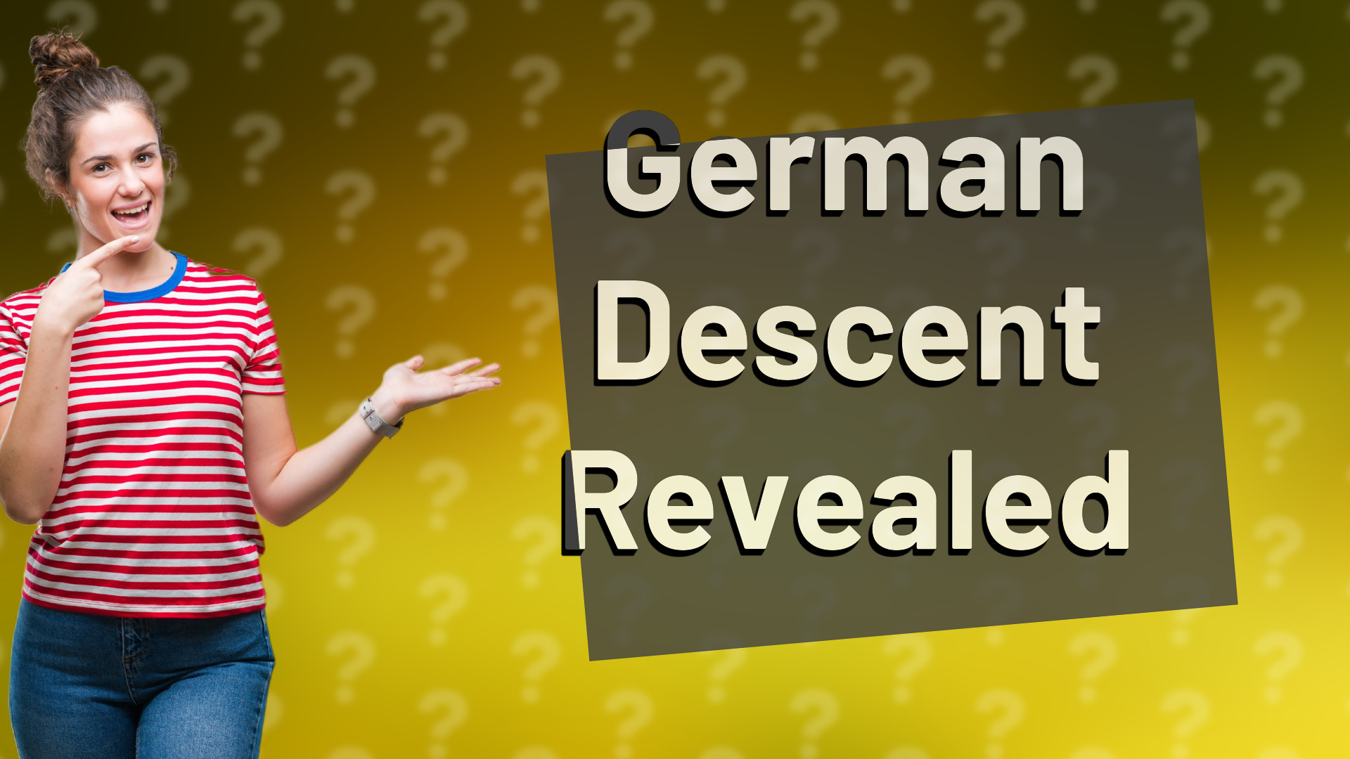 German Descent Revealed
