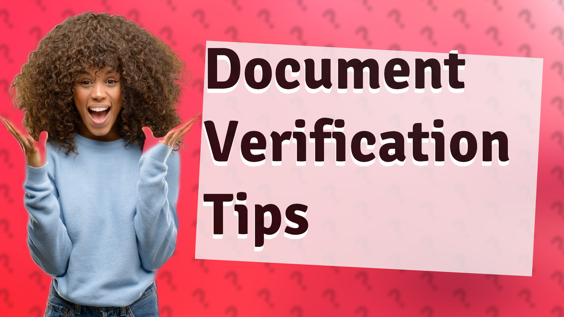 Document Verification Tips