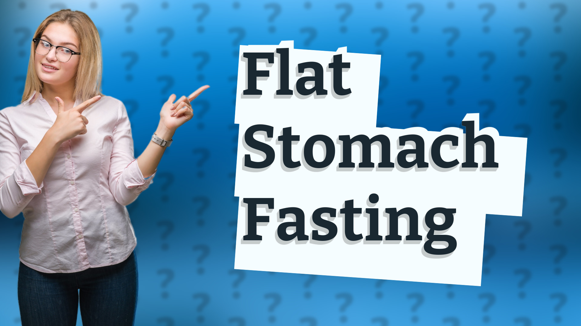 Flat Stomach Fasting