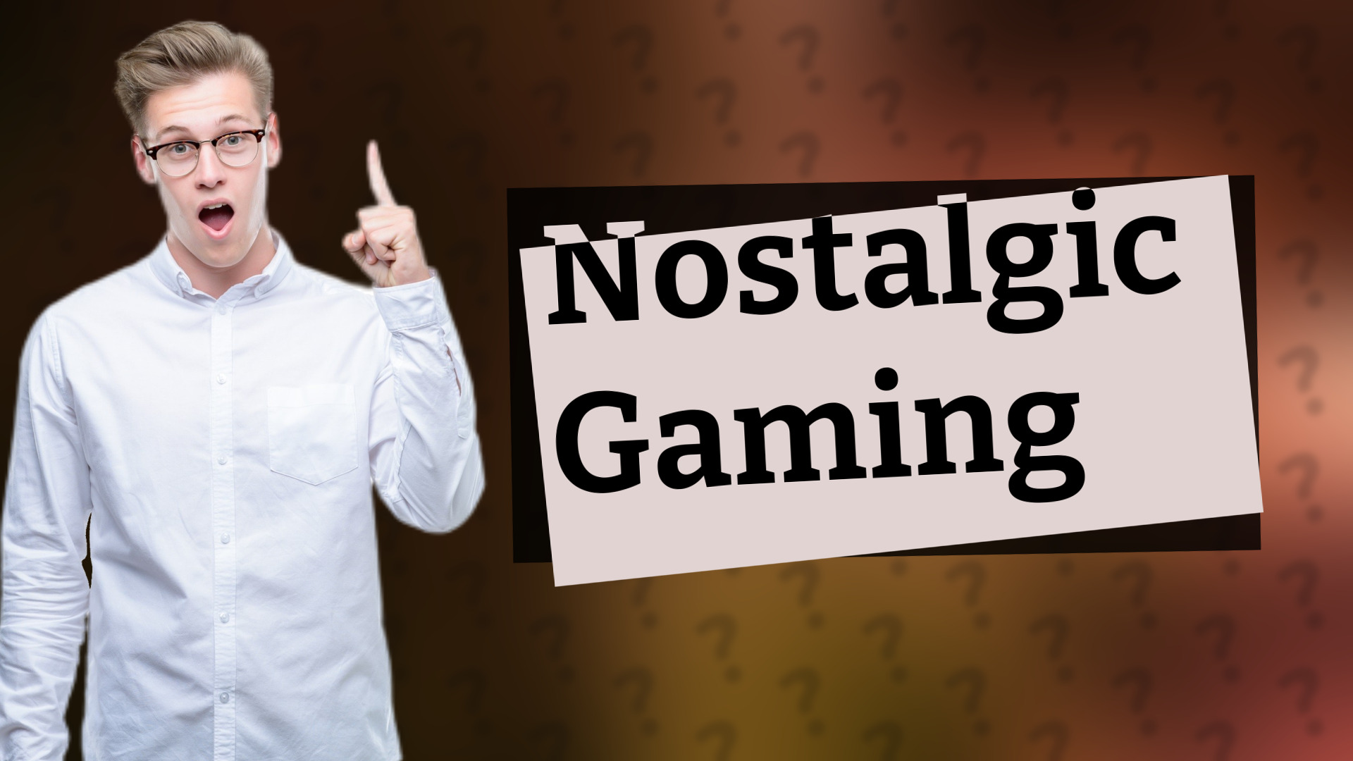 Nostalgic Gaming