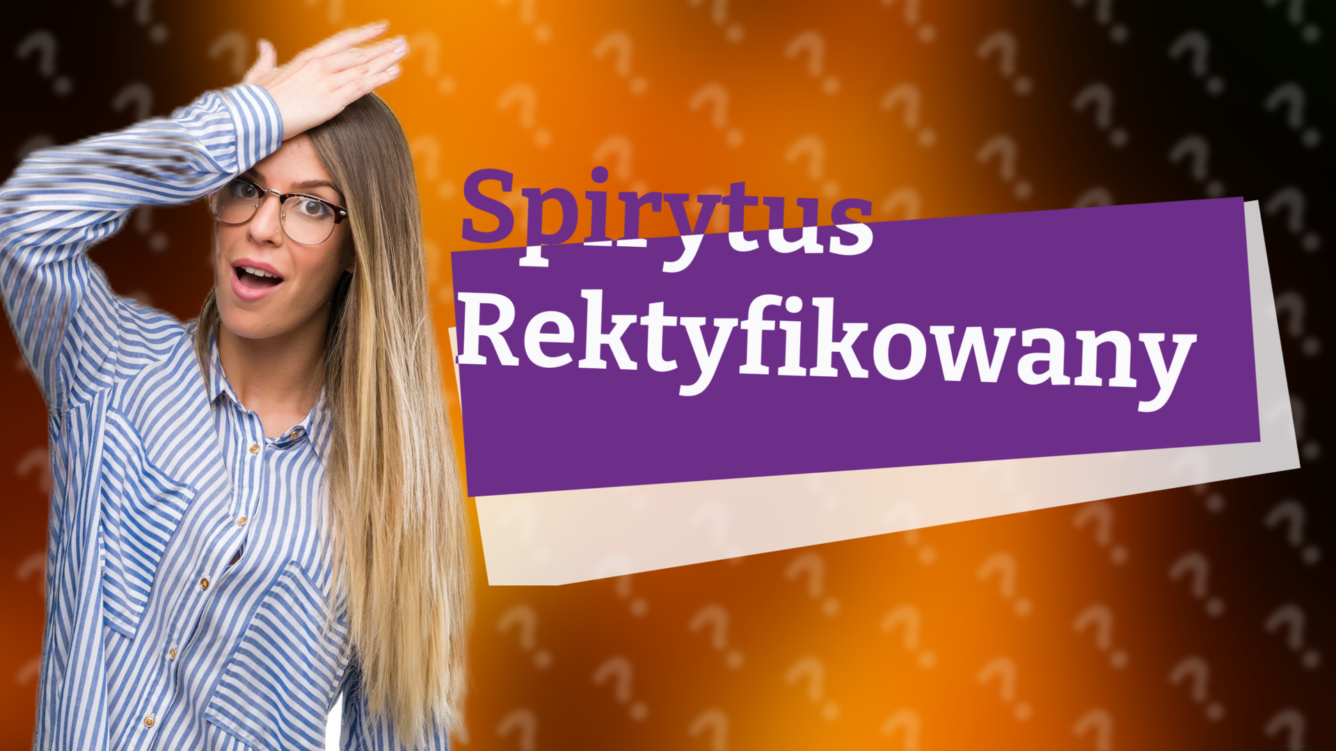 Spirytus Rektyfikowany