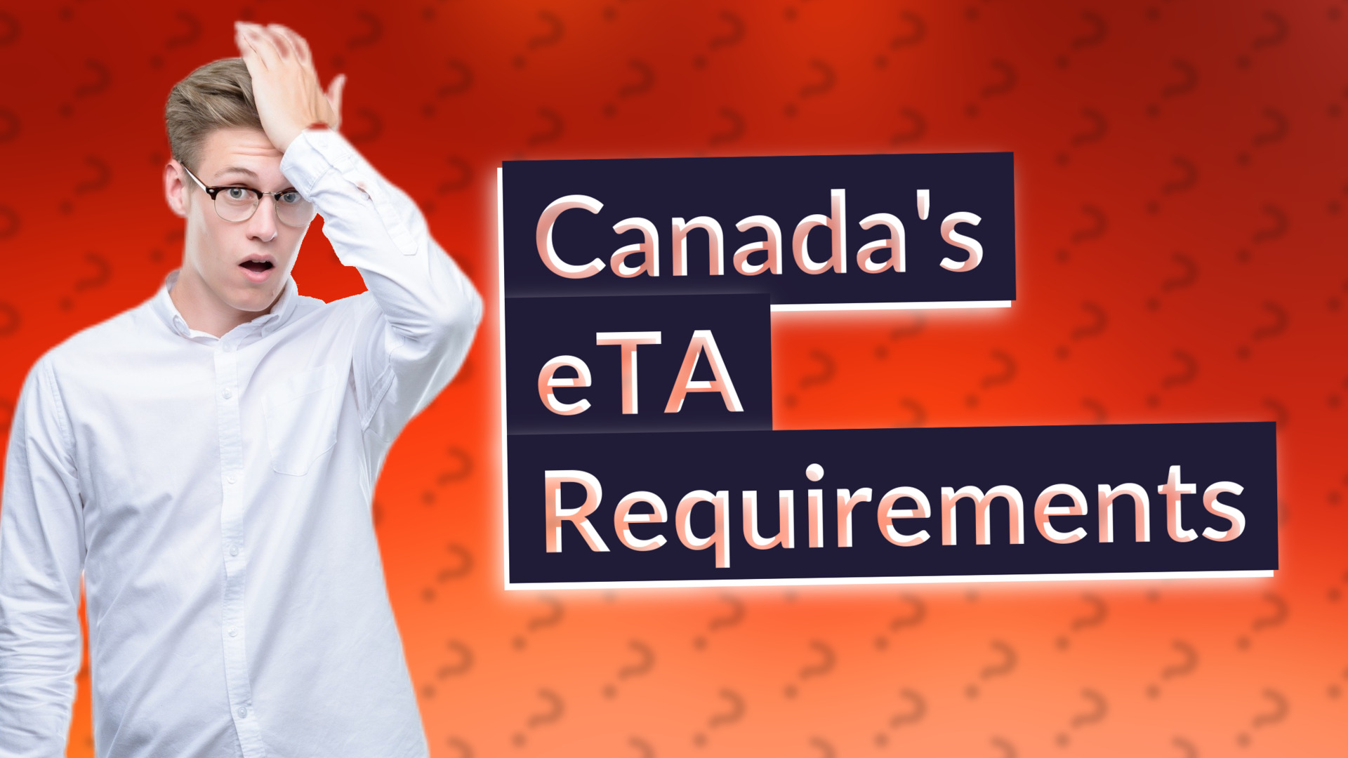 Canada's eTA Requirements
