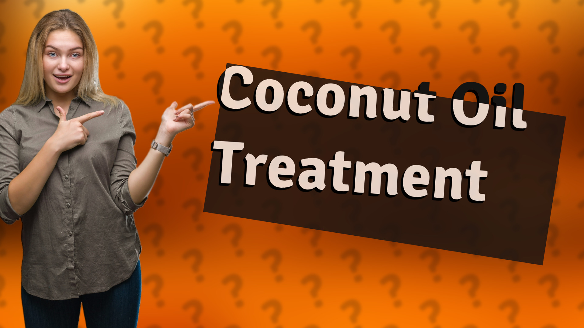 Coconut Oil Treatment