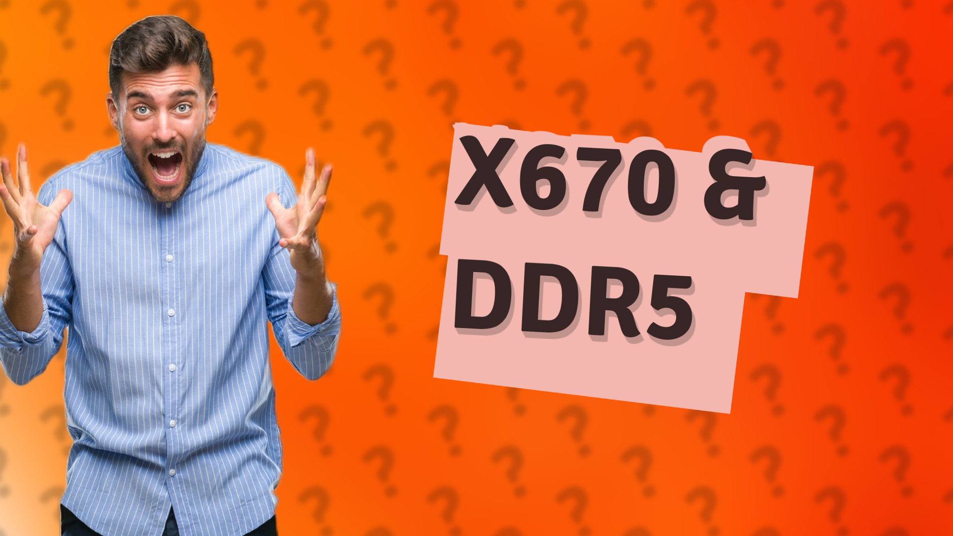 X670 & DDR5
