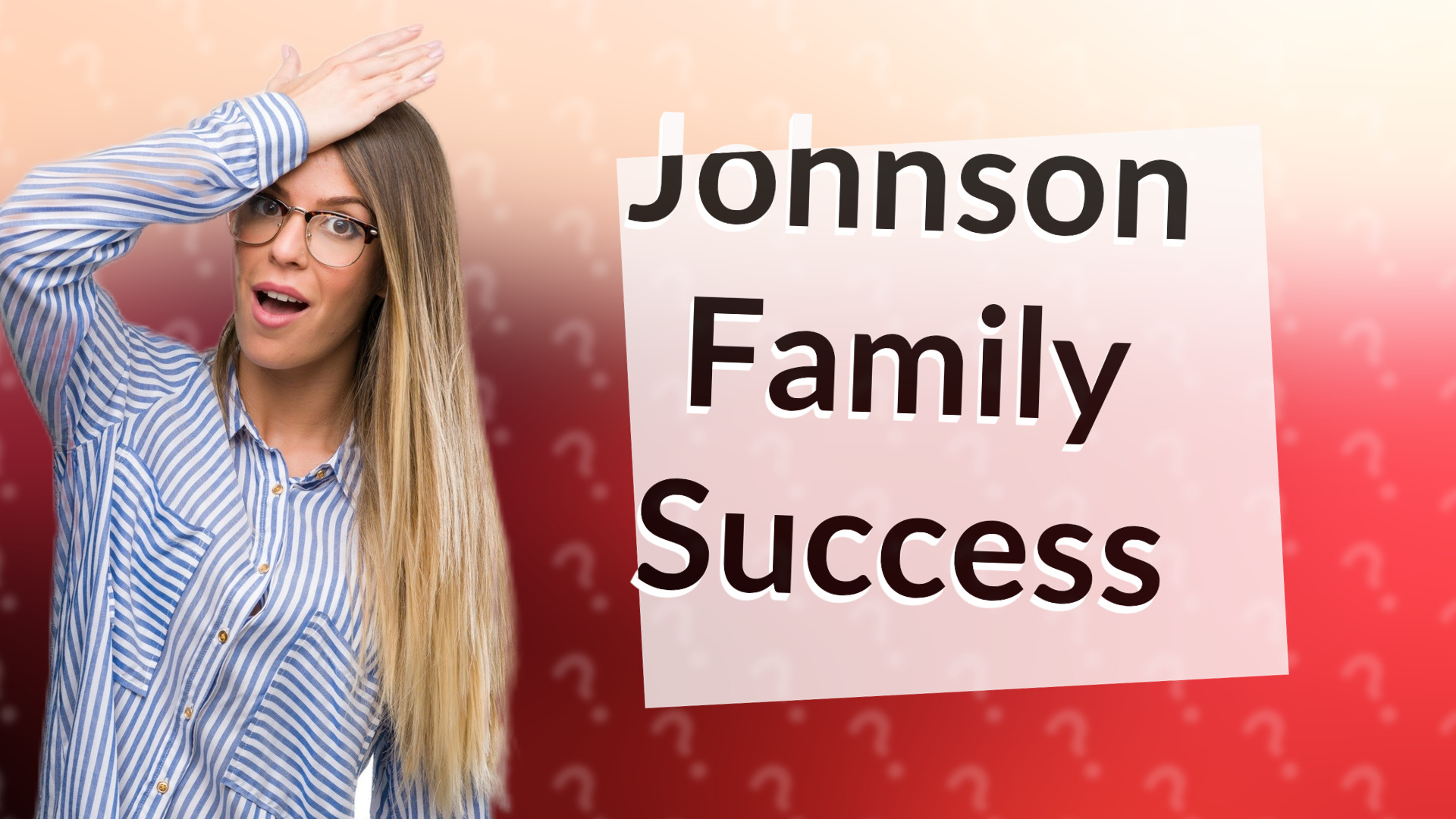 Johnson Family Success
