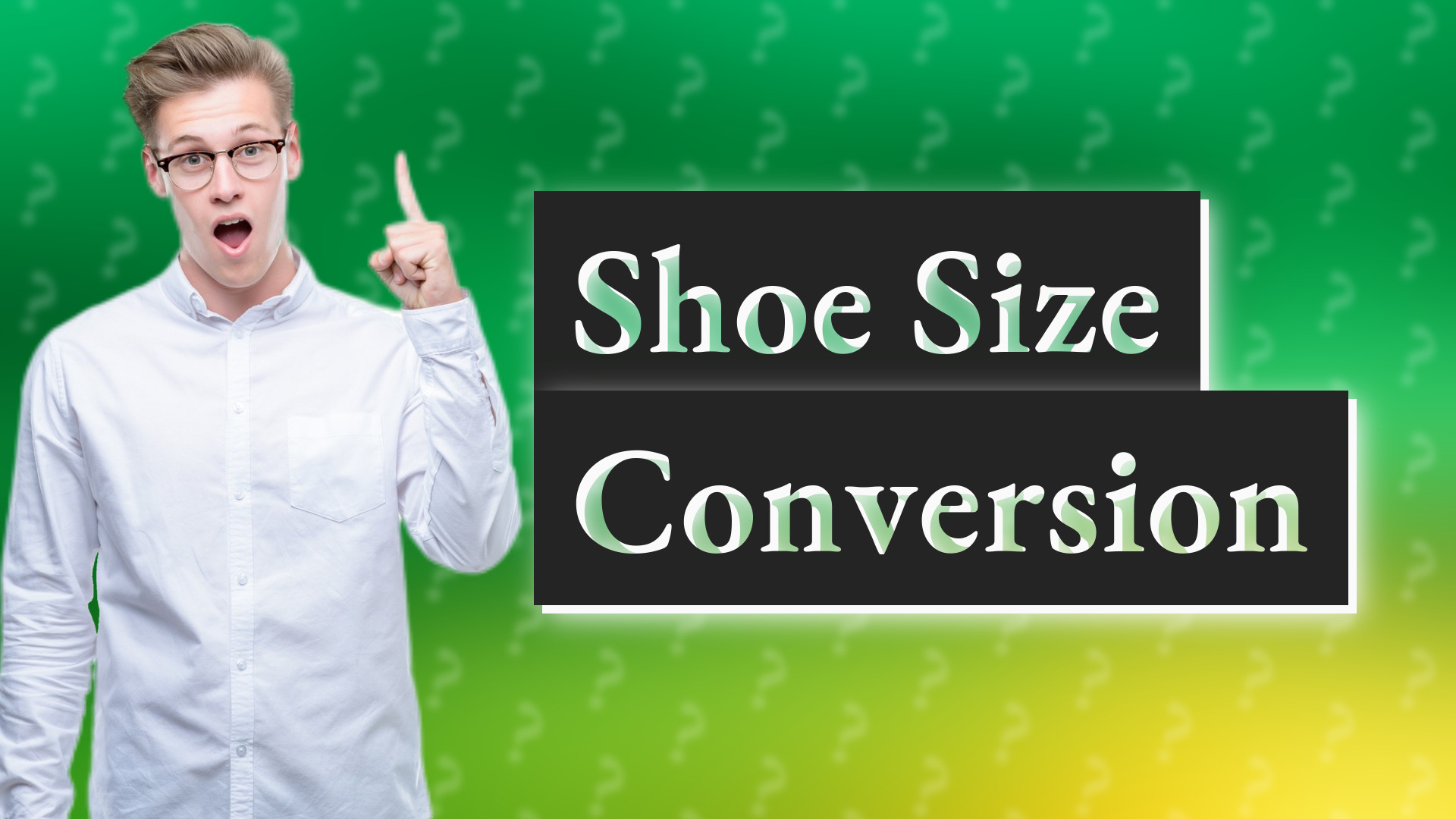 Shoe Size Conversion